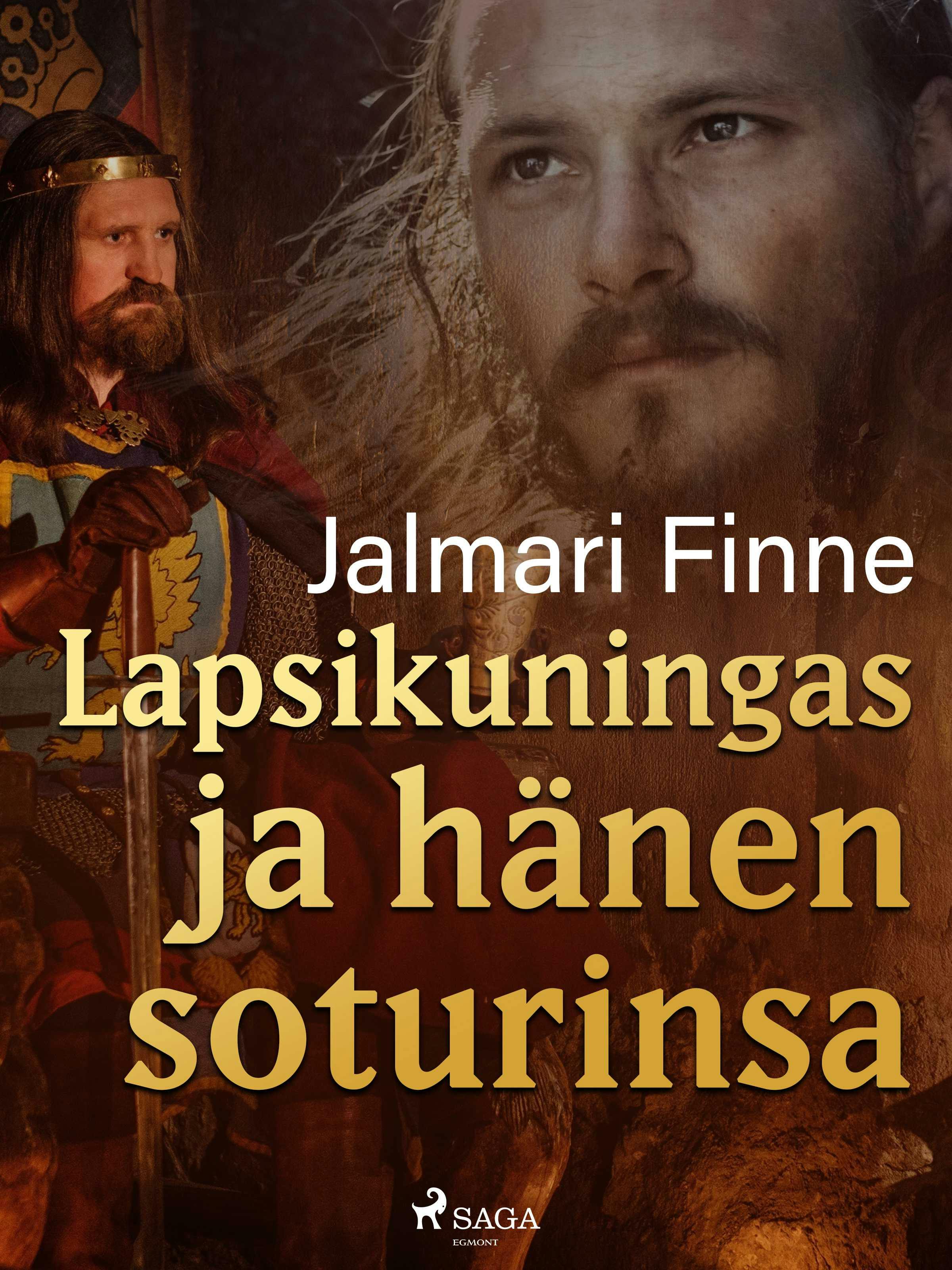 Lapsikuningas ja hänen soturinsa - Jalmari Finne