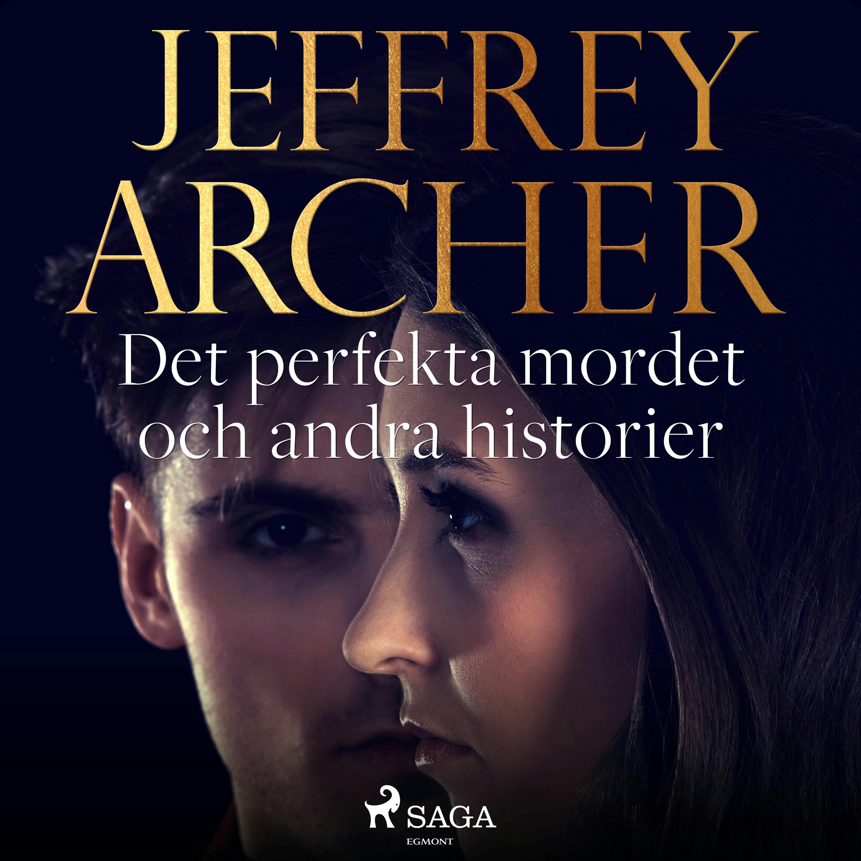 Det perfekta mordet och andra historier - Jeffrey Archer