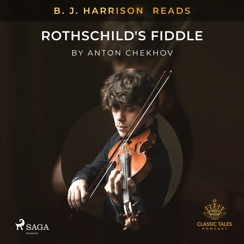 B. J. Harrison Reads Rothschild's Fiddle - undefined
