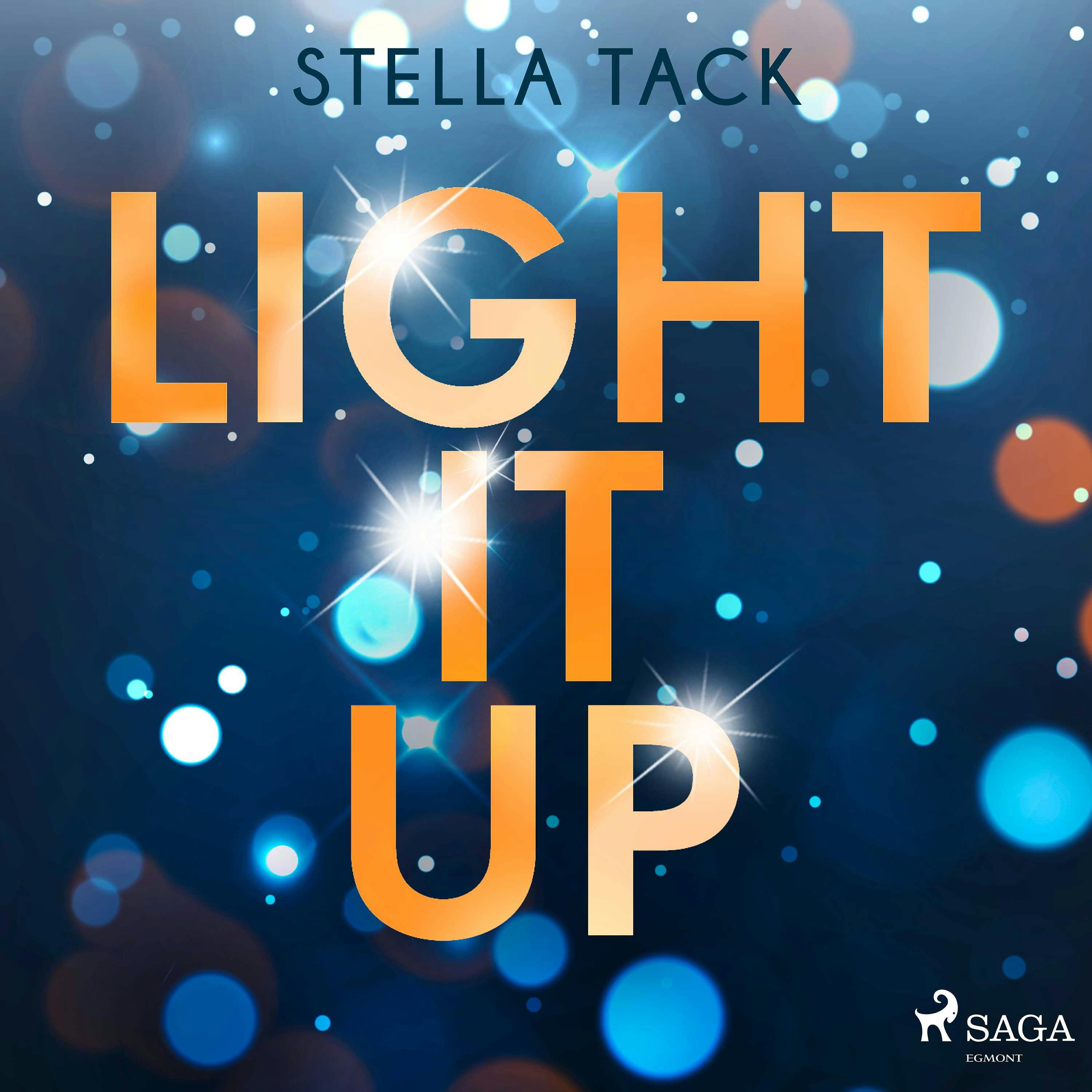 Light it up (Stars and Lovers 2) - Stella Tack
