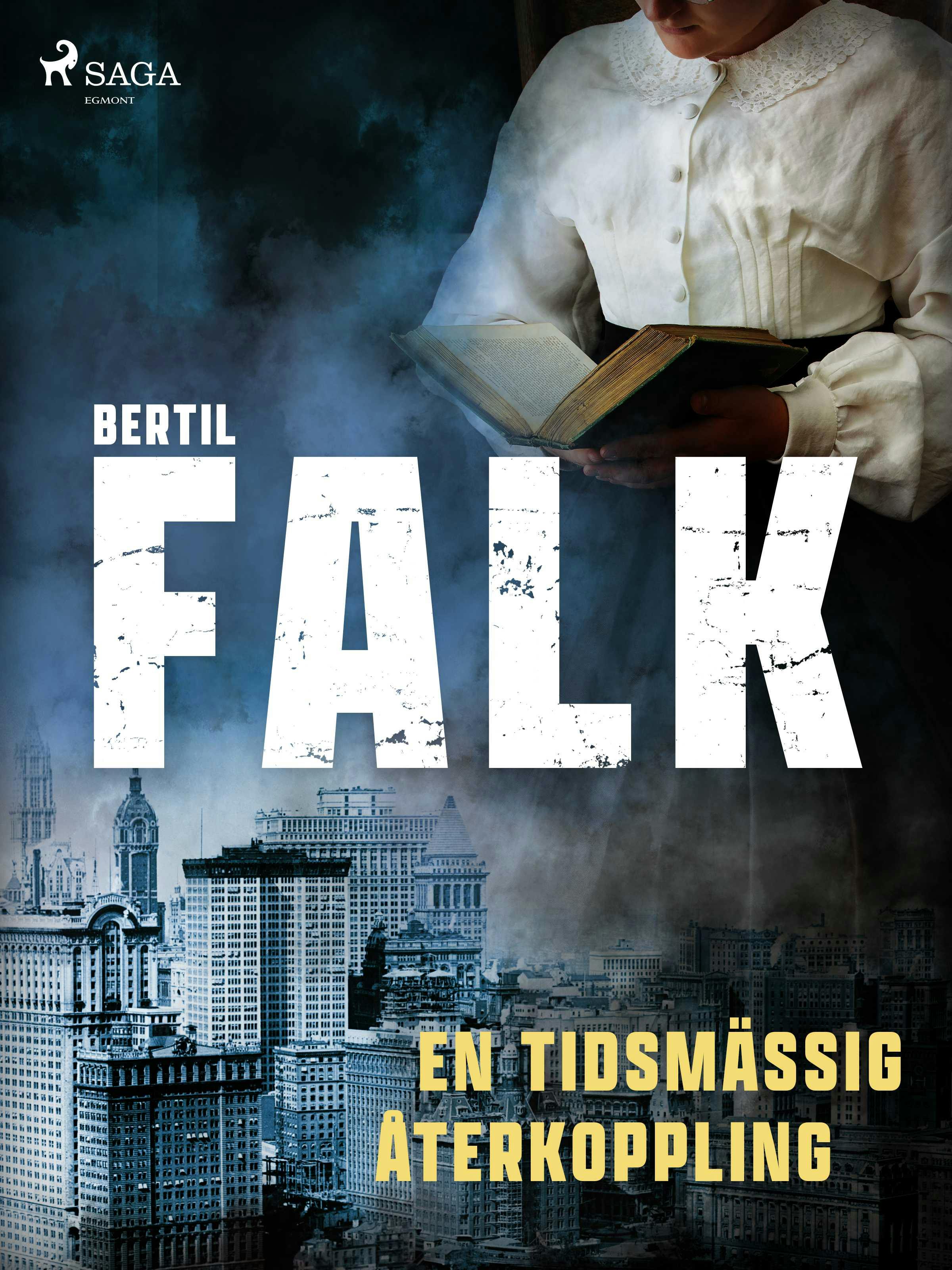En tidsmässig återkoppling - Bertil Falk