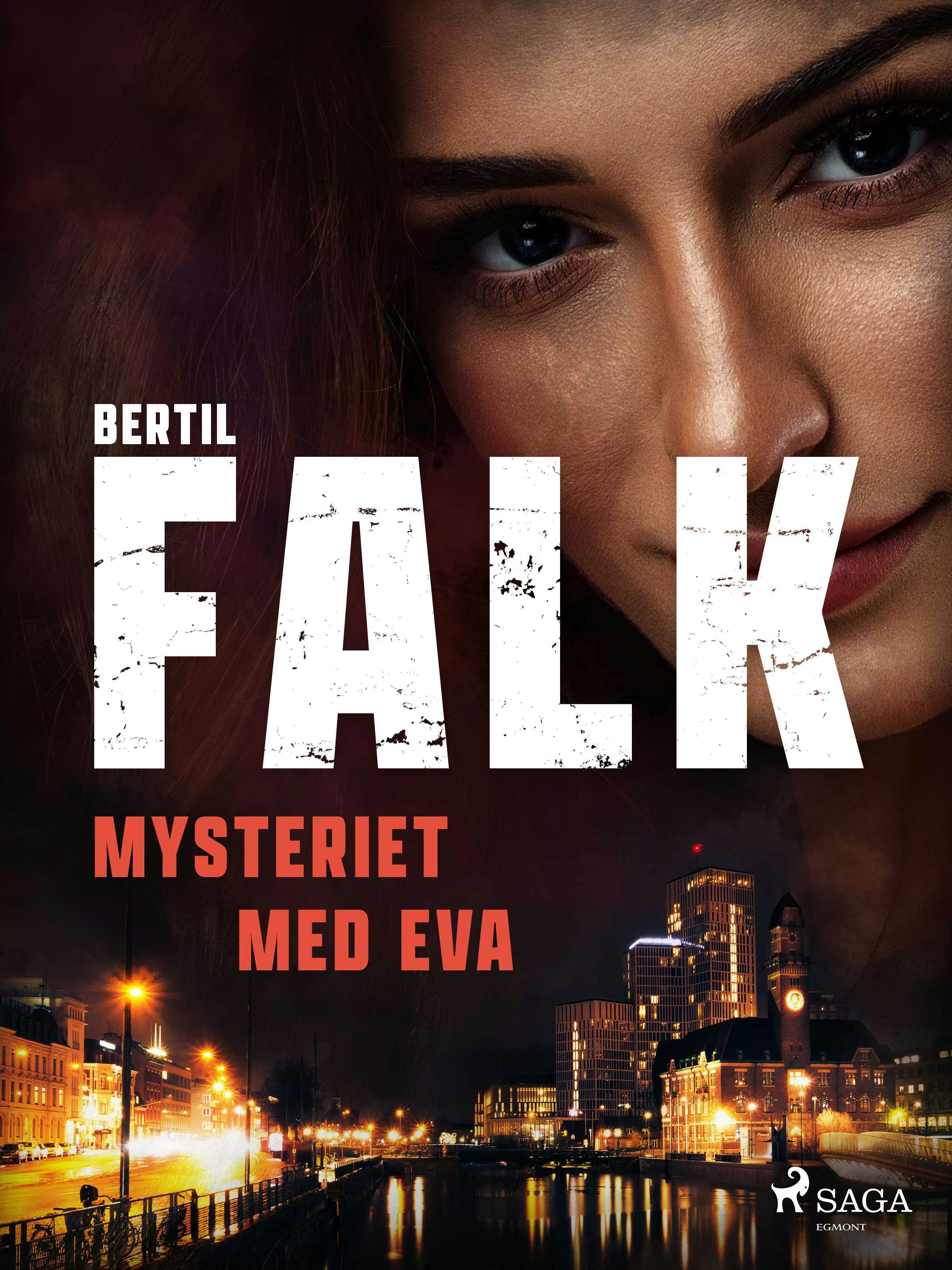 Mysteriet med Eva - Bertil Falk