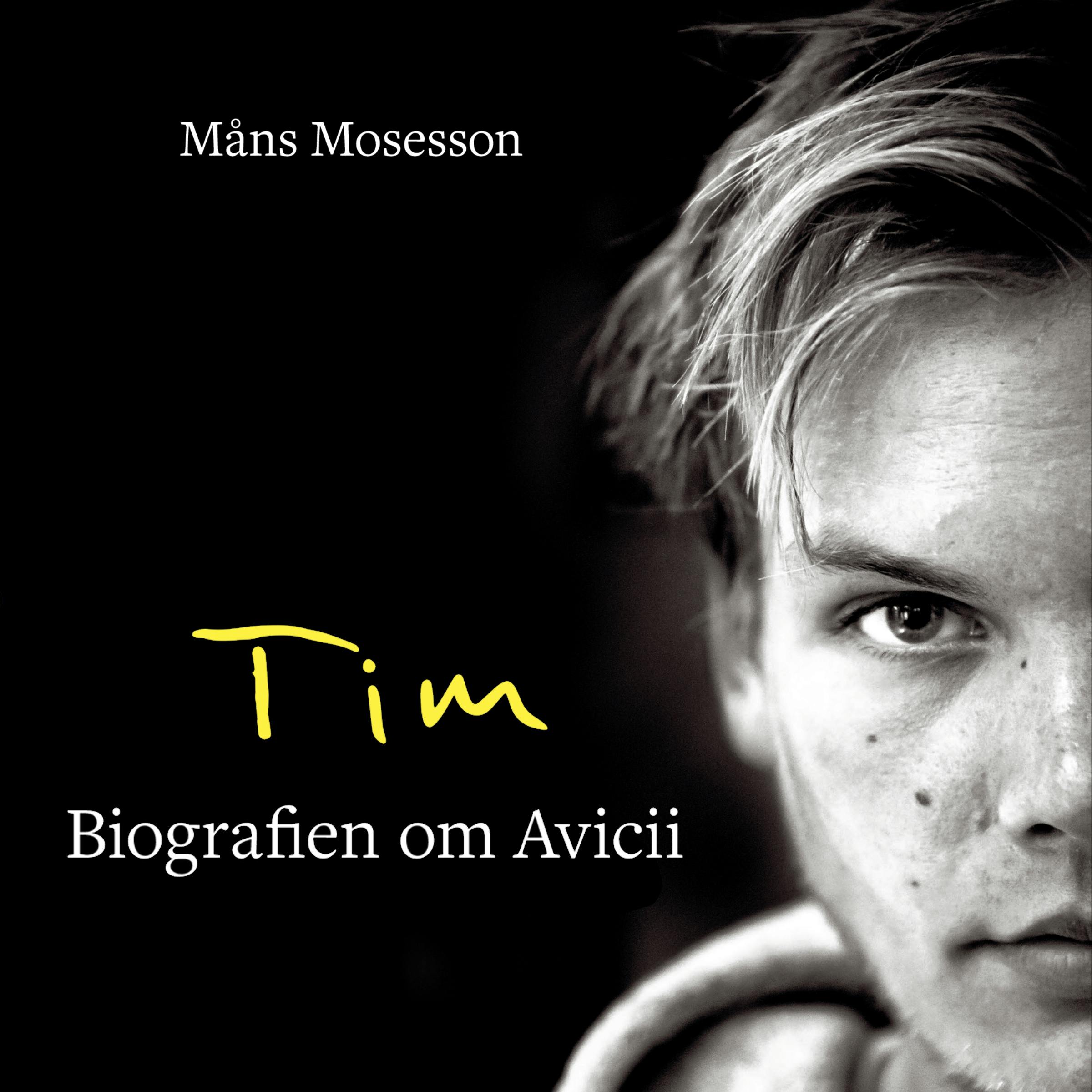 Tim - Biografien om Avicii - undefined
