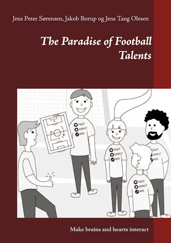 The Paradise of Football Talents
