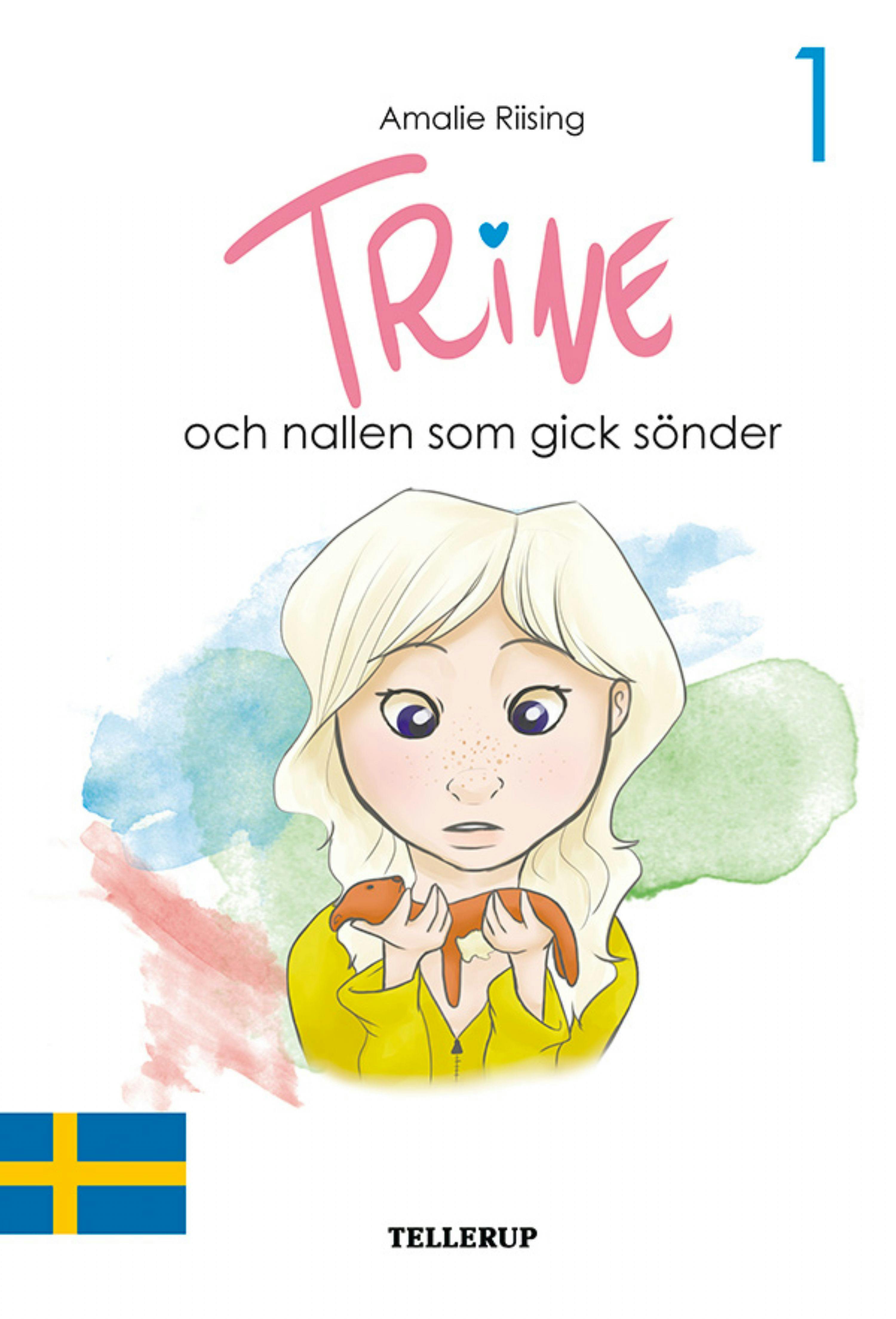 Trine #1: Trine och nallen som gick sönder - Amalie Riising