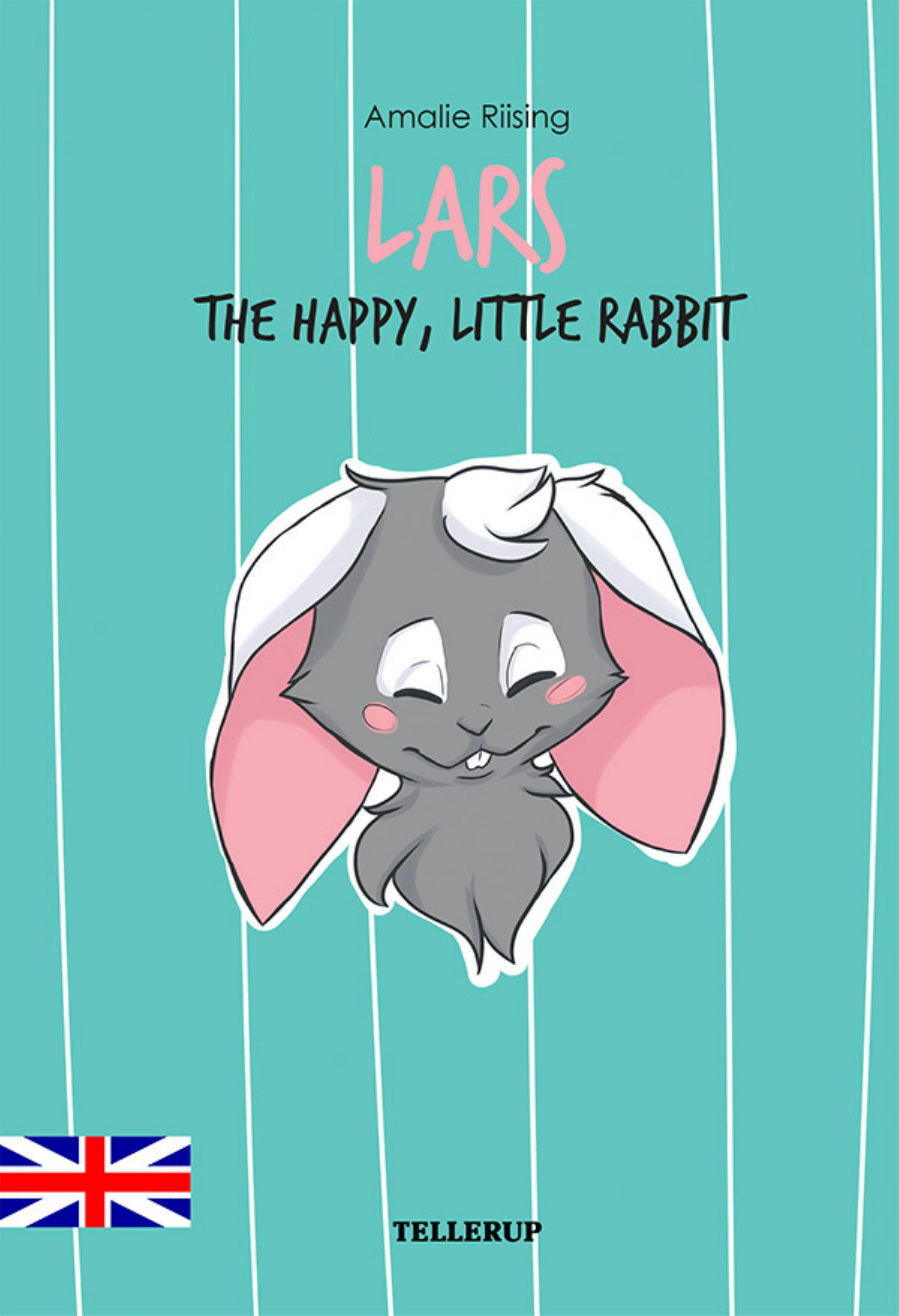 Lars - The Happy, Little Rabbit - Amalie Riising