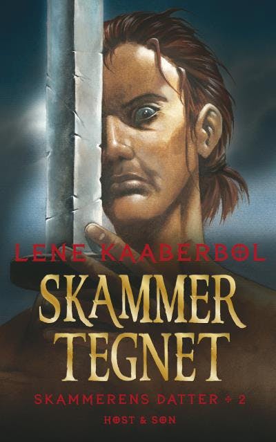 Skammerens datter 2 - Skammertegnet - Lene Kaaberbøl