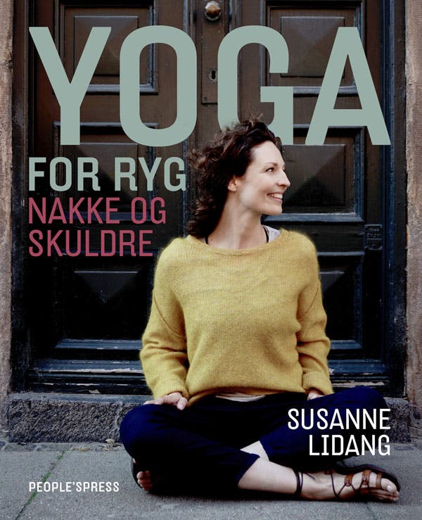 Yoga for ryg, skuldre og nakke - Susanne Lidang