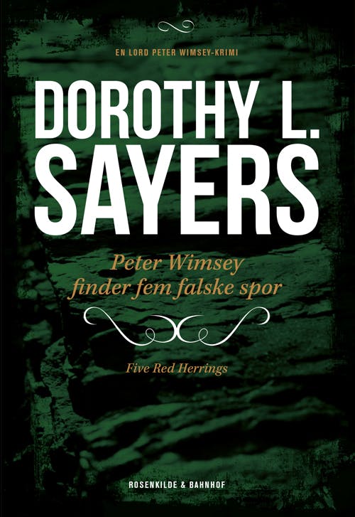 Peter Wimsey finder fem falske spor - Dorothy L. Sayers