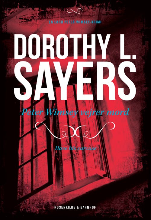 Peter Wimsey vejrer mord - Dorothy L. Sayers