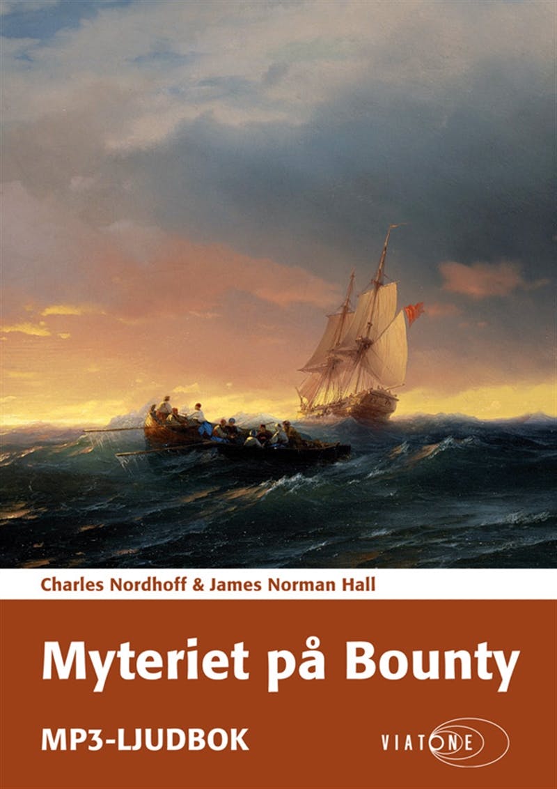 Myteriet på Bounty - Charles Nordhoff, James Norman Hall