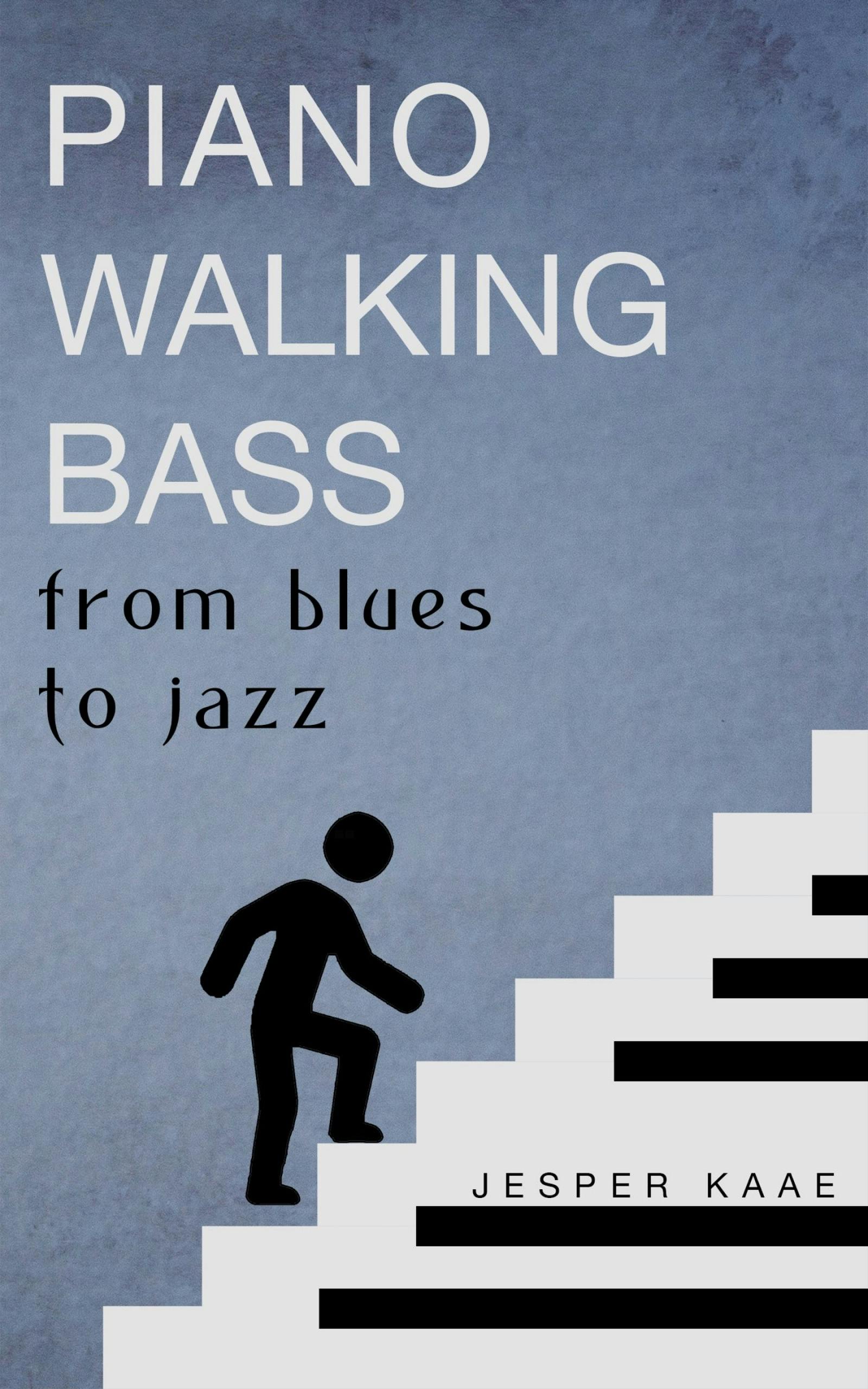 Piano Walking Bass - Jesper Kaae
