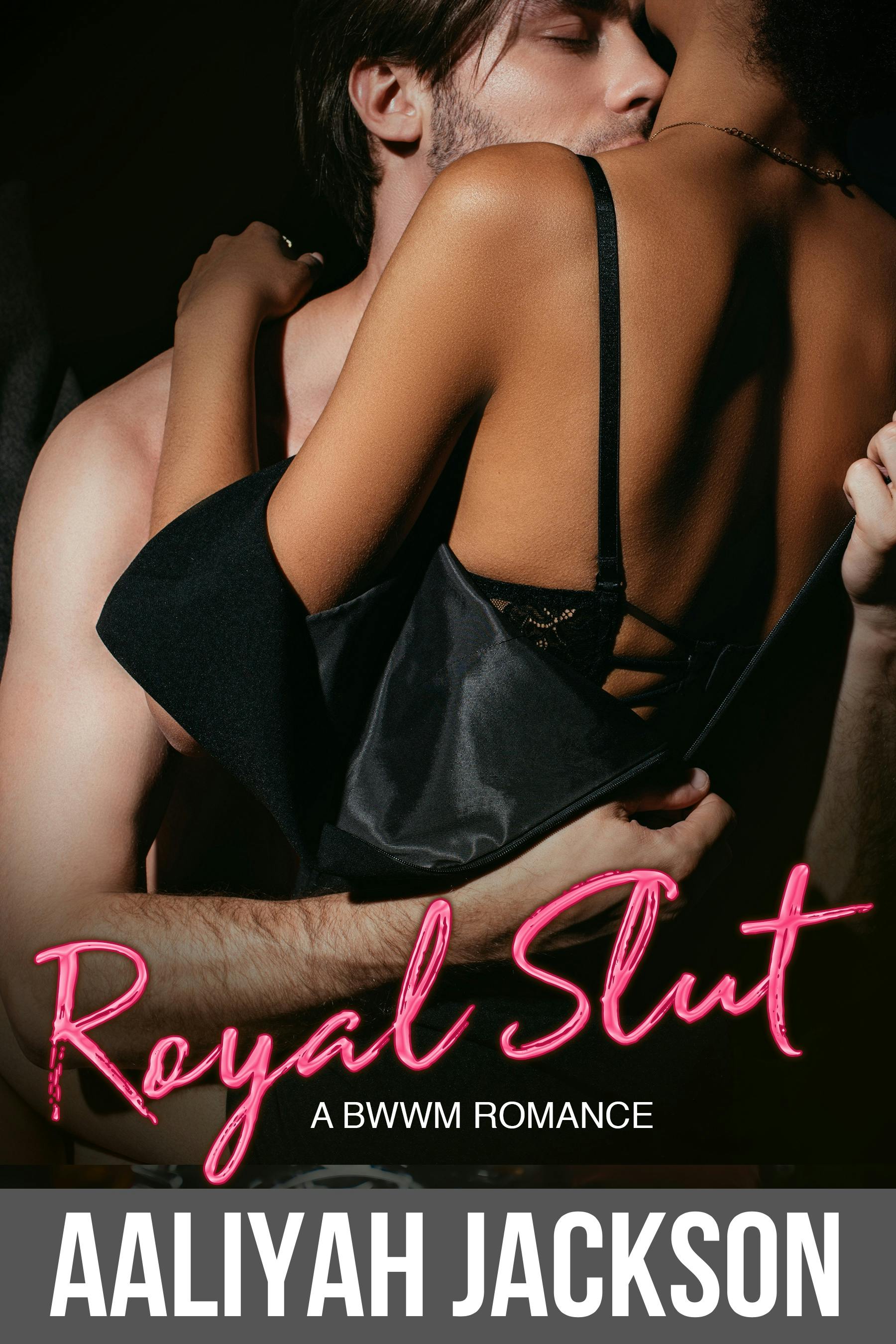 Royal Slut - Aaliyah Jackson