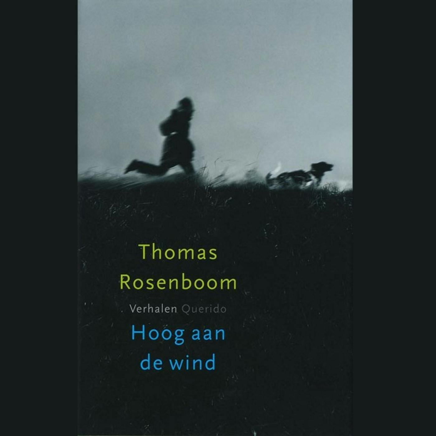 Verhalen uit Hoog aan de Wind: Peter Blok leest Thomas Rosenboom - undefined