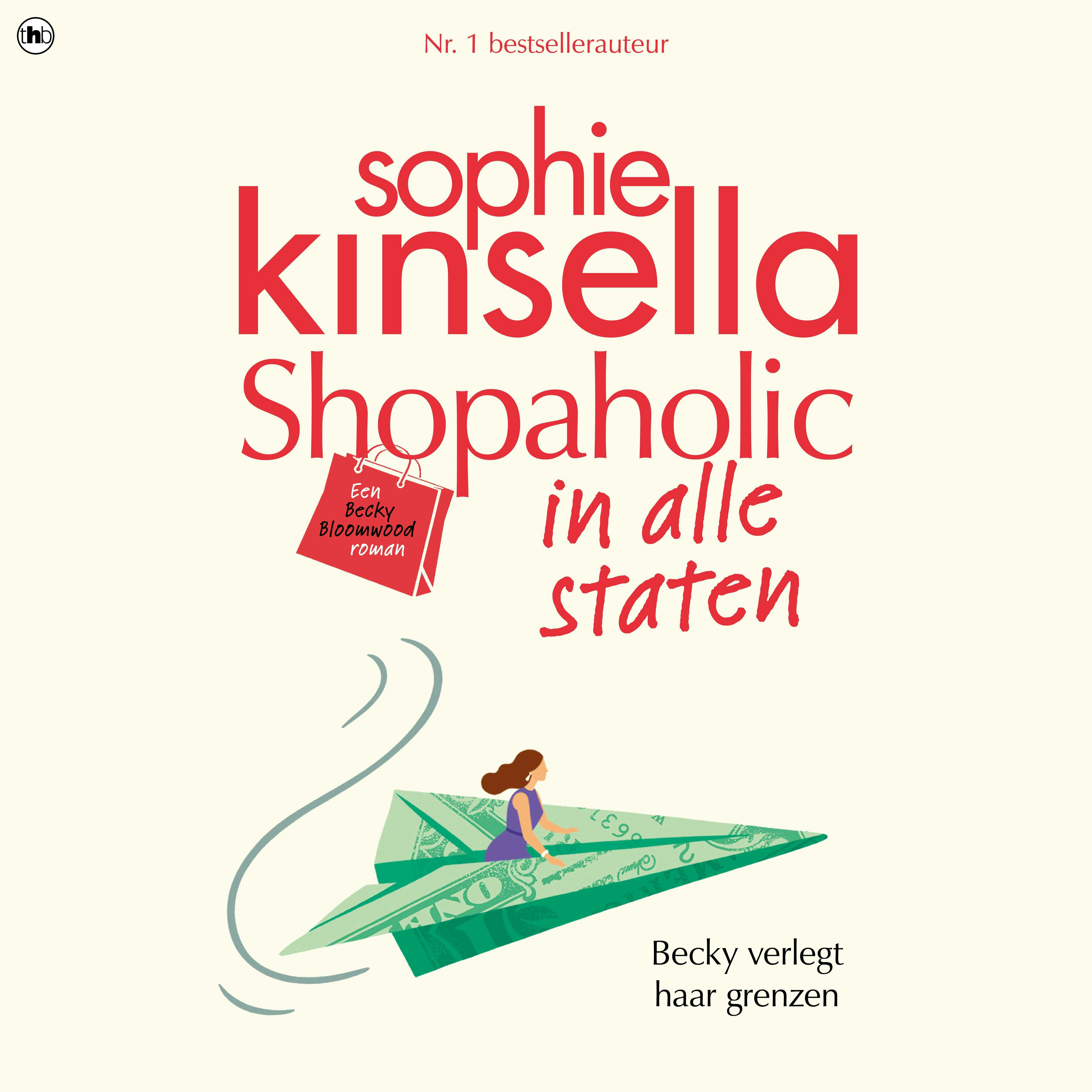 Shopaholic in alle staten: Shopaholic 2 - undefined