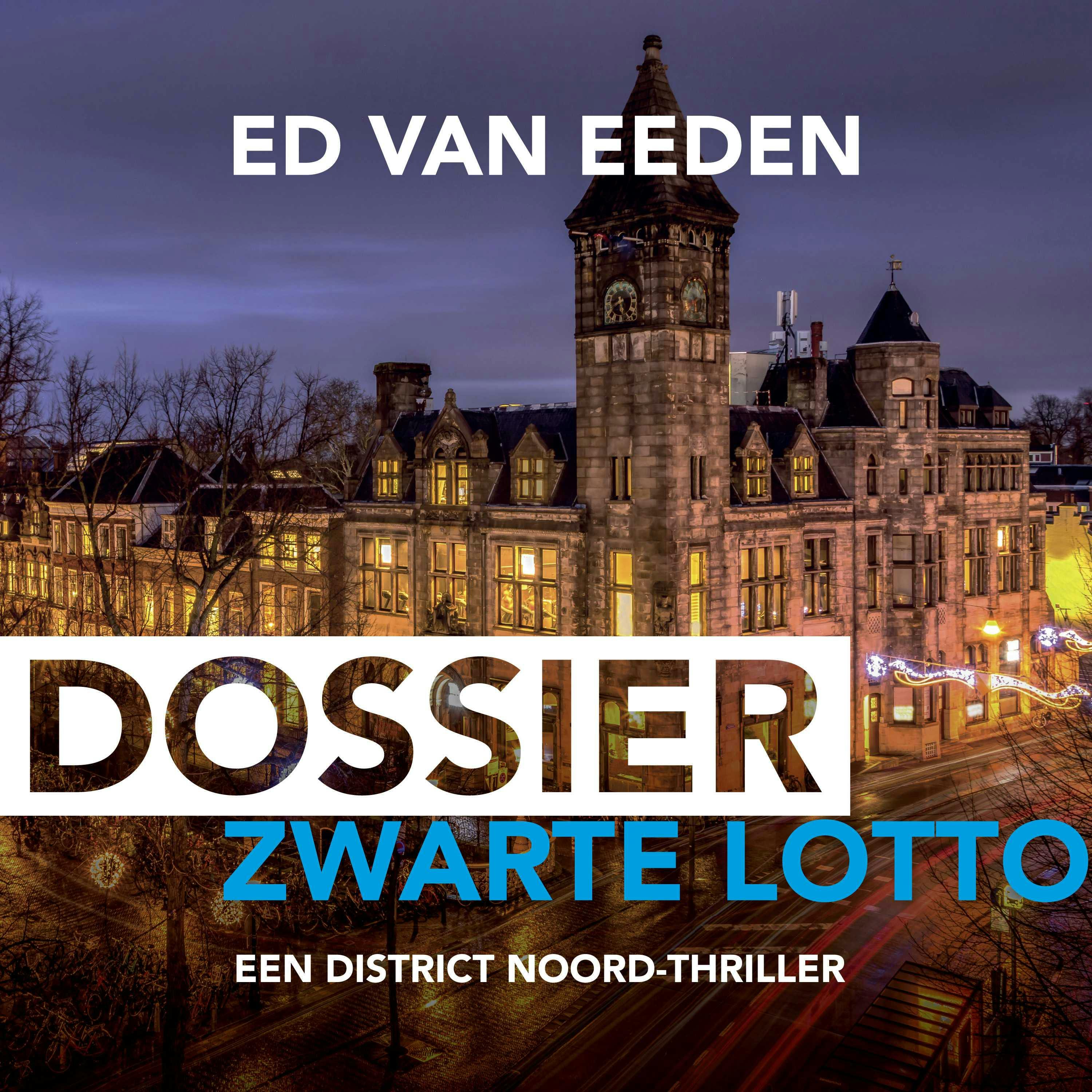 Dossier Zwarte Lotto: Voorgelezen door Maarten Smeele - undefined