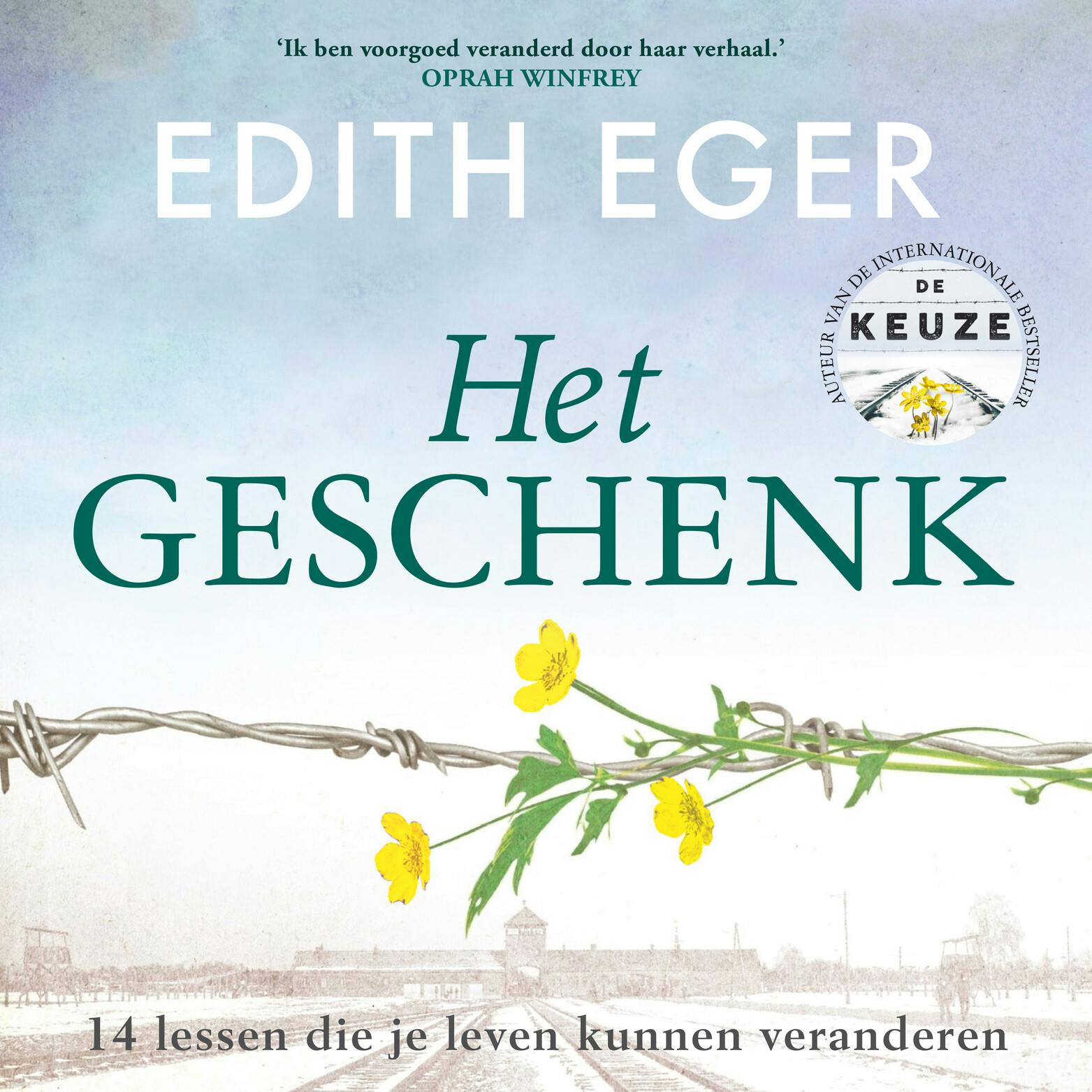 Het geschenk - Edith Eger