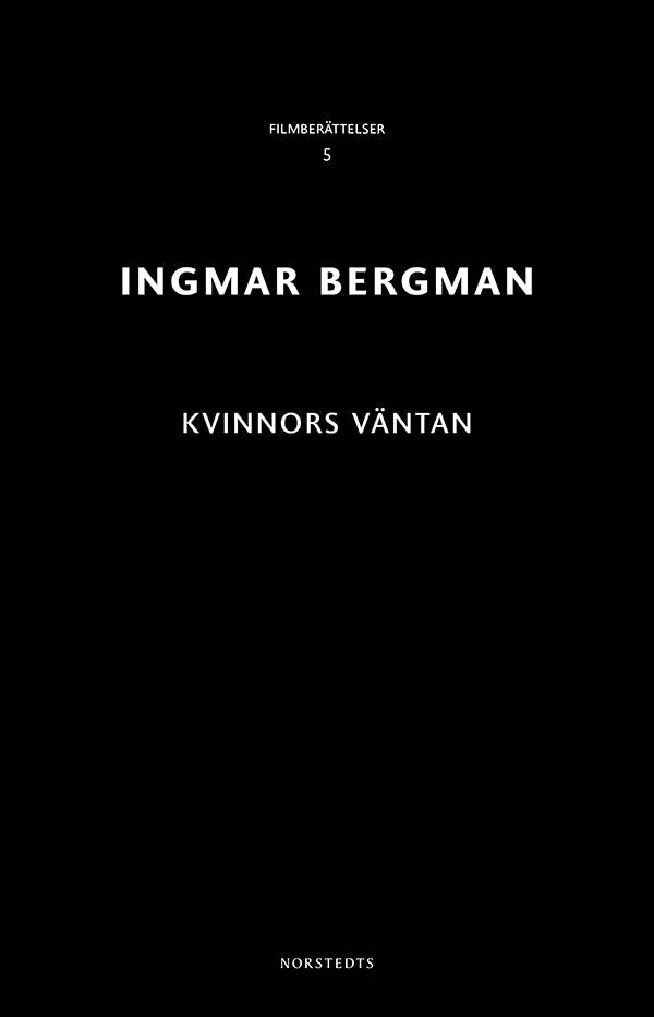 Kvinnors väntan - Ingmar Bergman