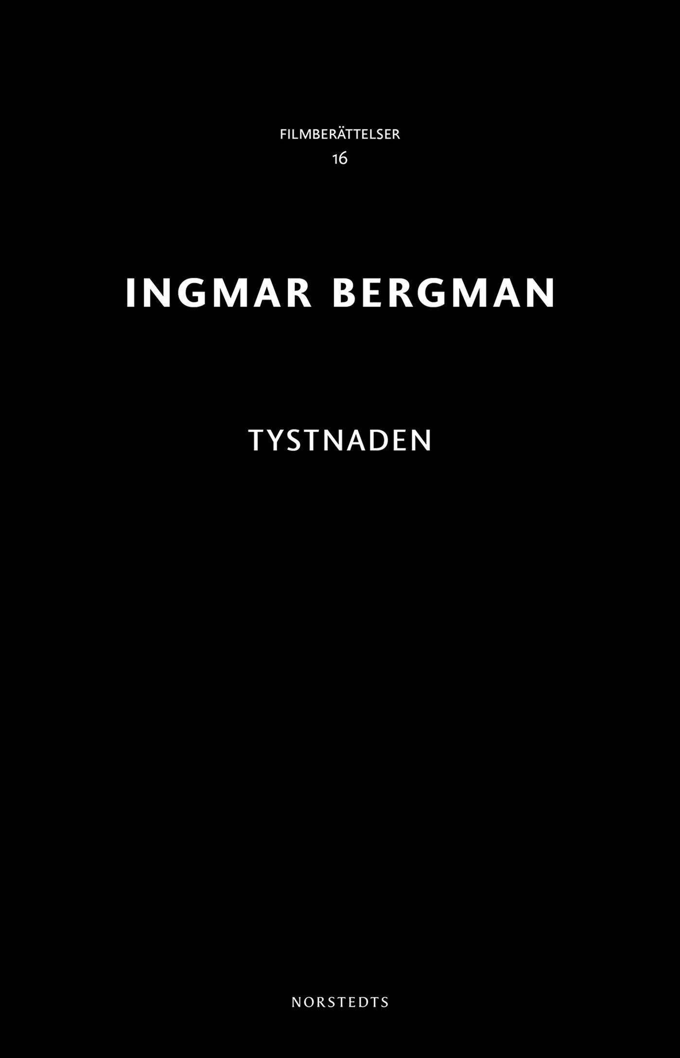 Tystnaden - Ingmar Bergman