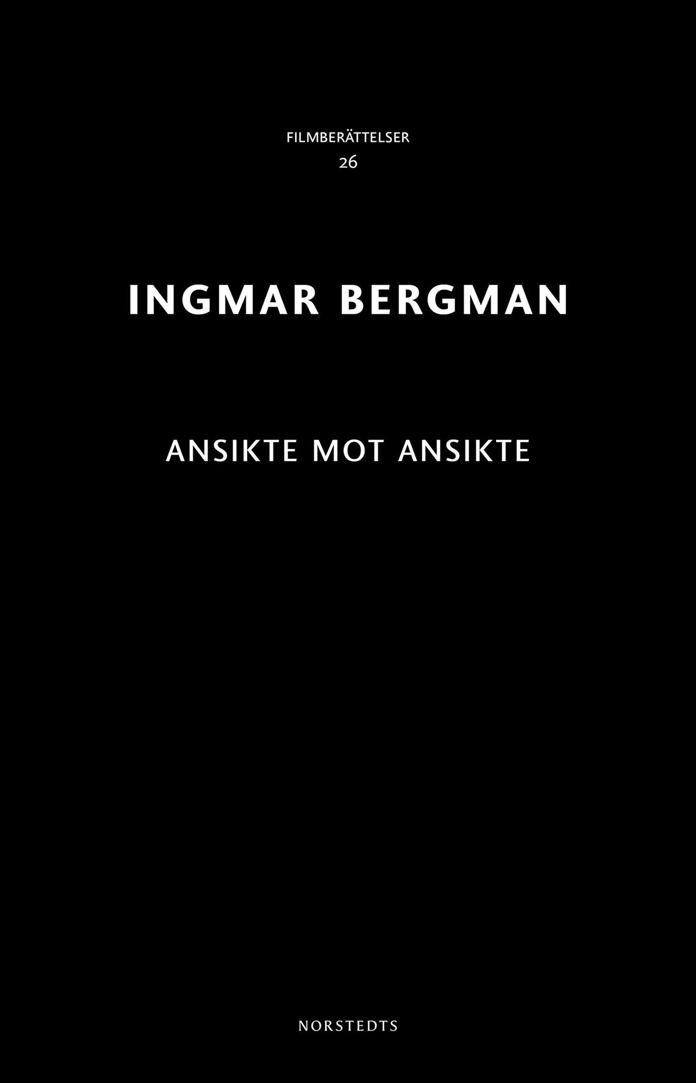 Ansikte mot ansikte - Ingmar Bergman