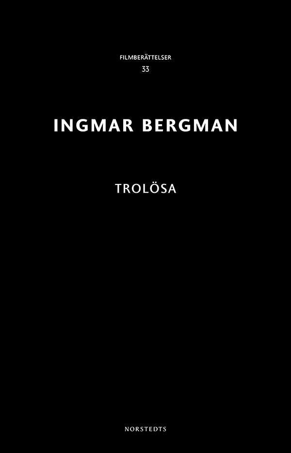 Trolösa - Ingmar Bergman