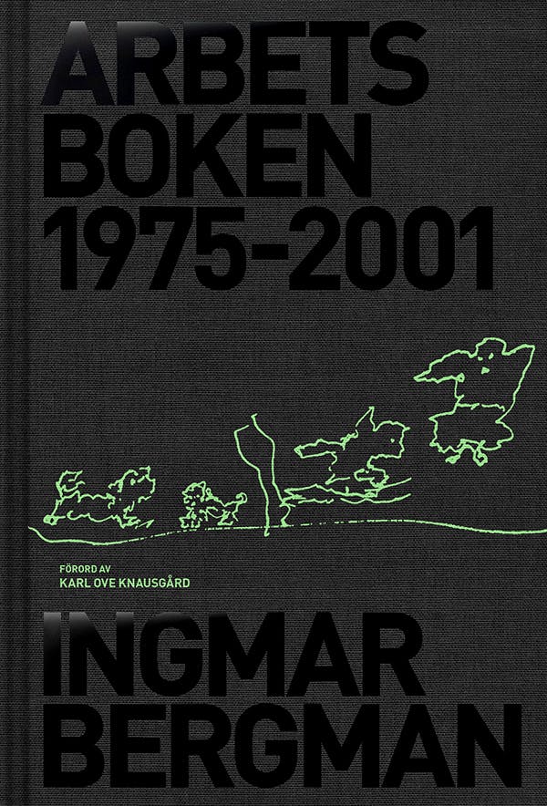 Arbetsboken 1975-2001 - Ingmar Bergman