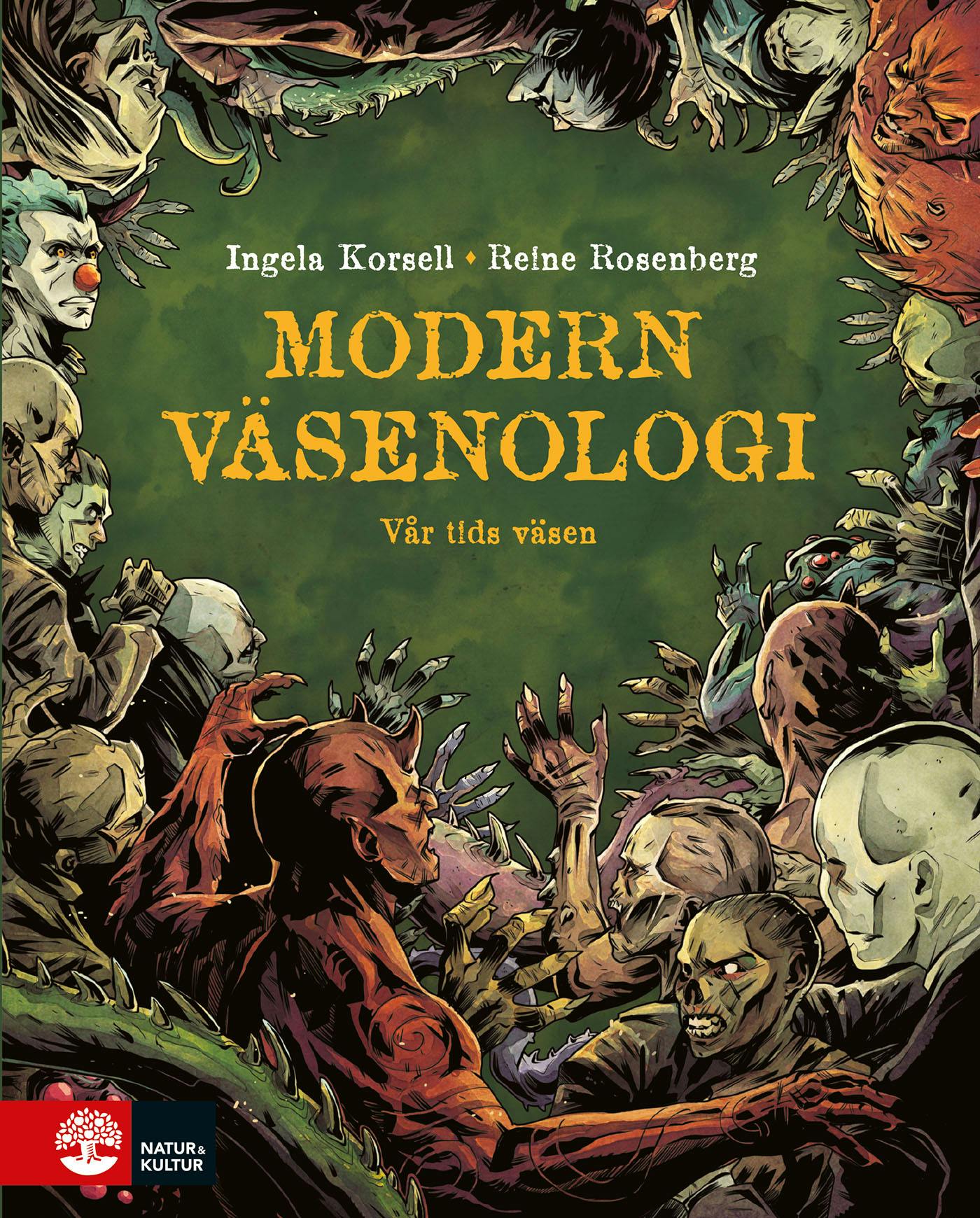 Modern väsenologi - Ingela Korsell