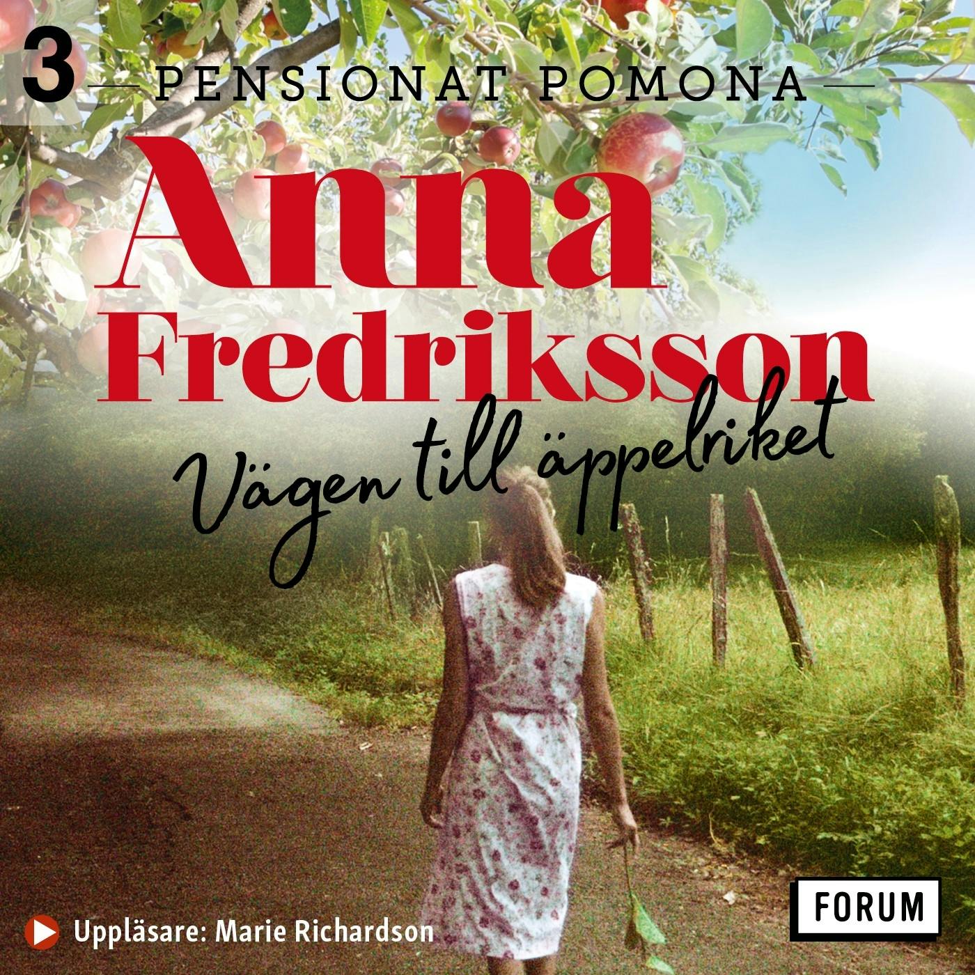 Vägen till äppelriket - Anna Fredriksson