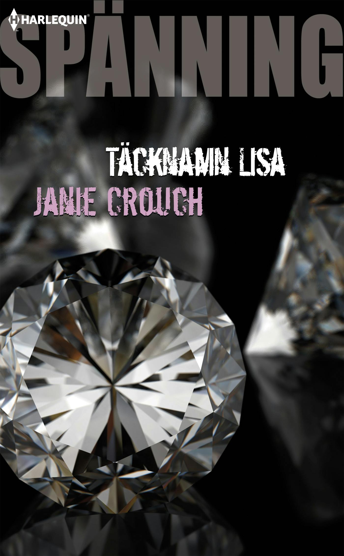 Täcknamn Lisa - Janie Crouch