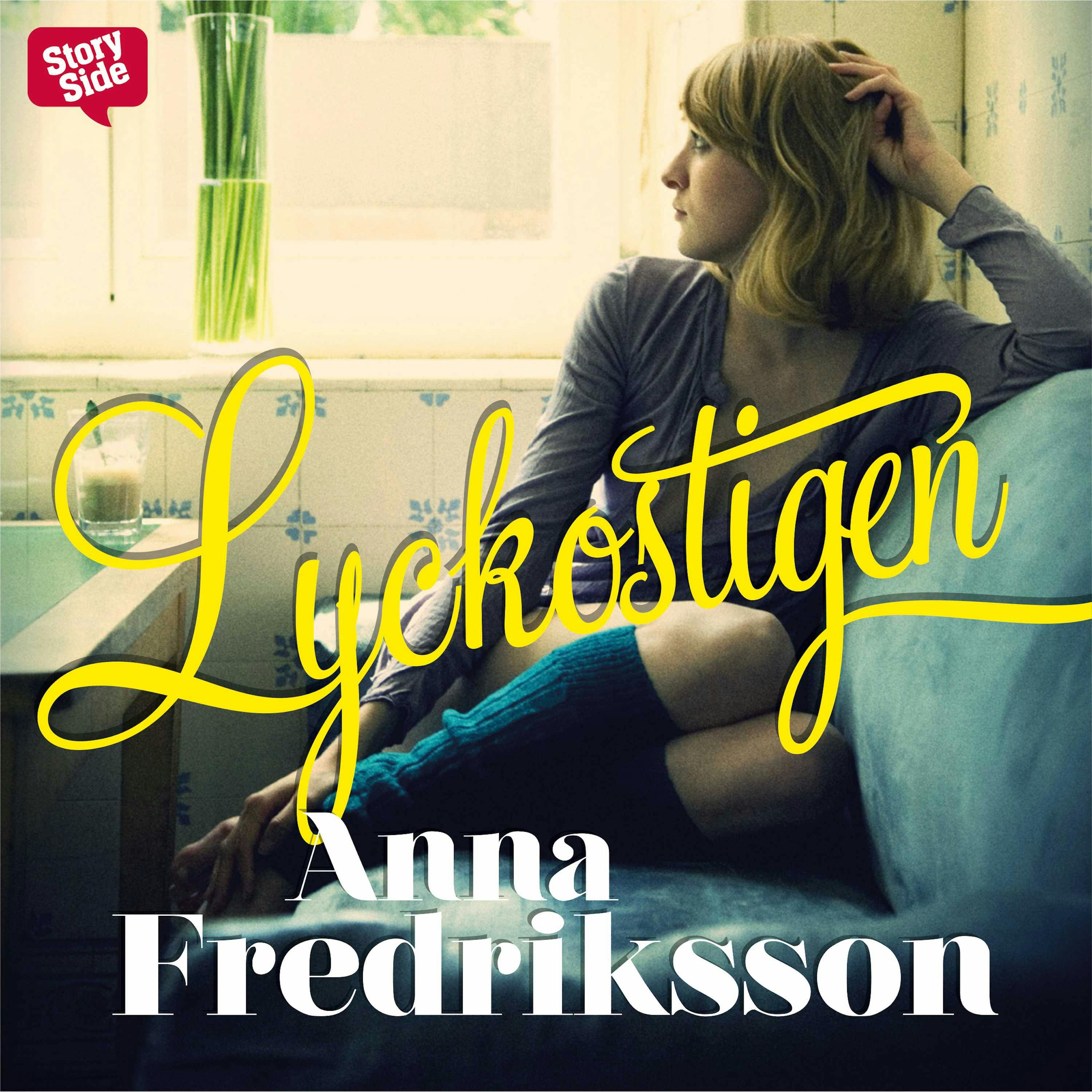 Lyckostigen - Anna Fredriksson
