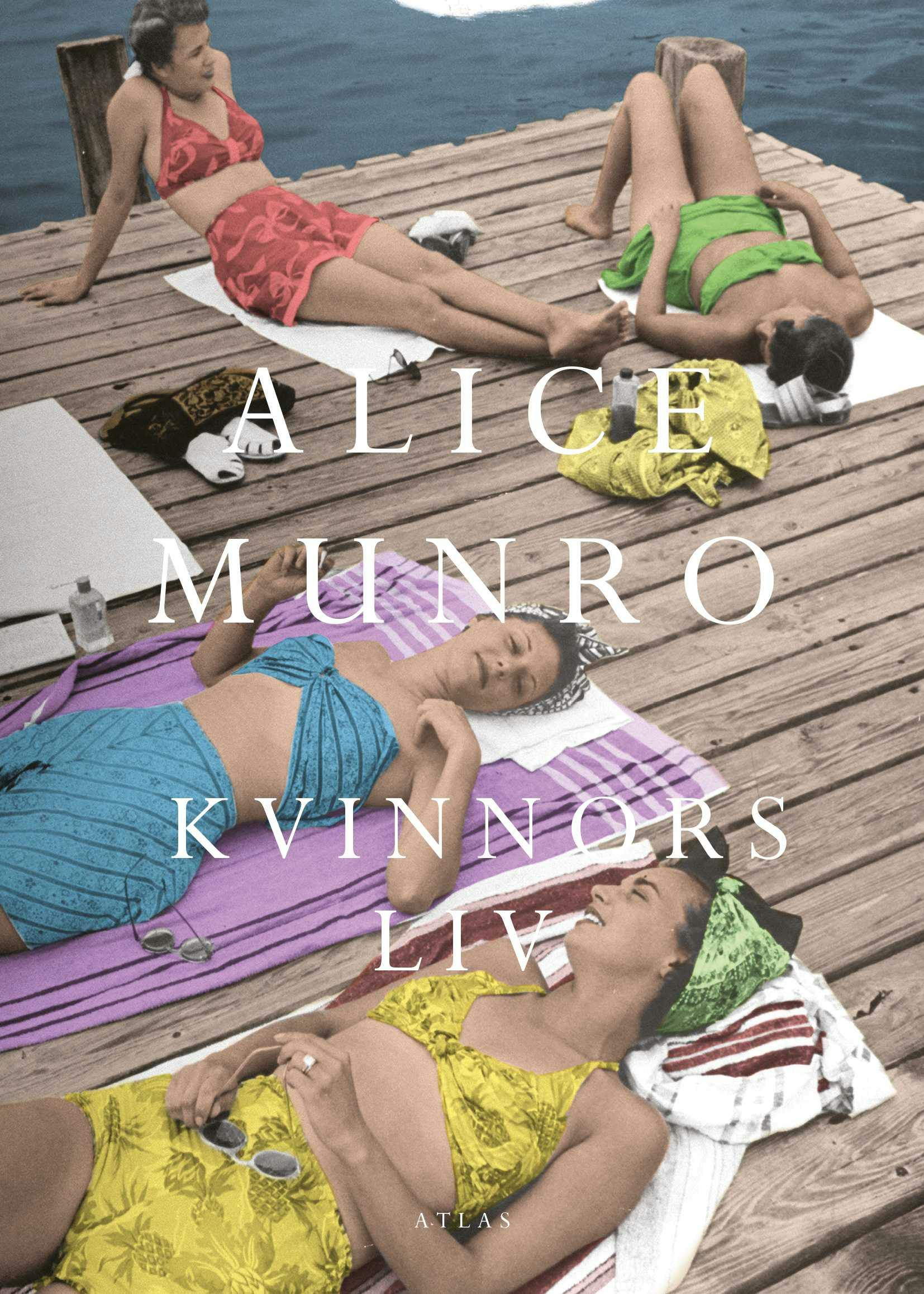 Kvinnors liv - Alice Munro