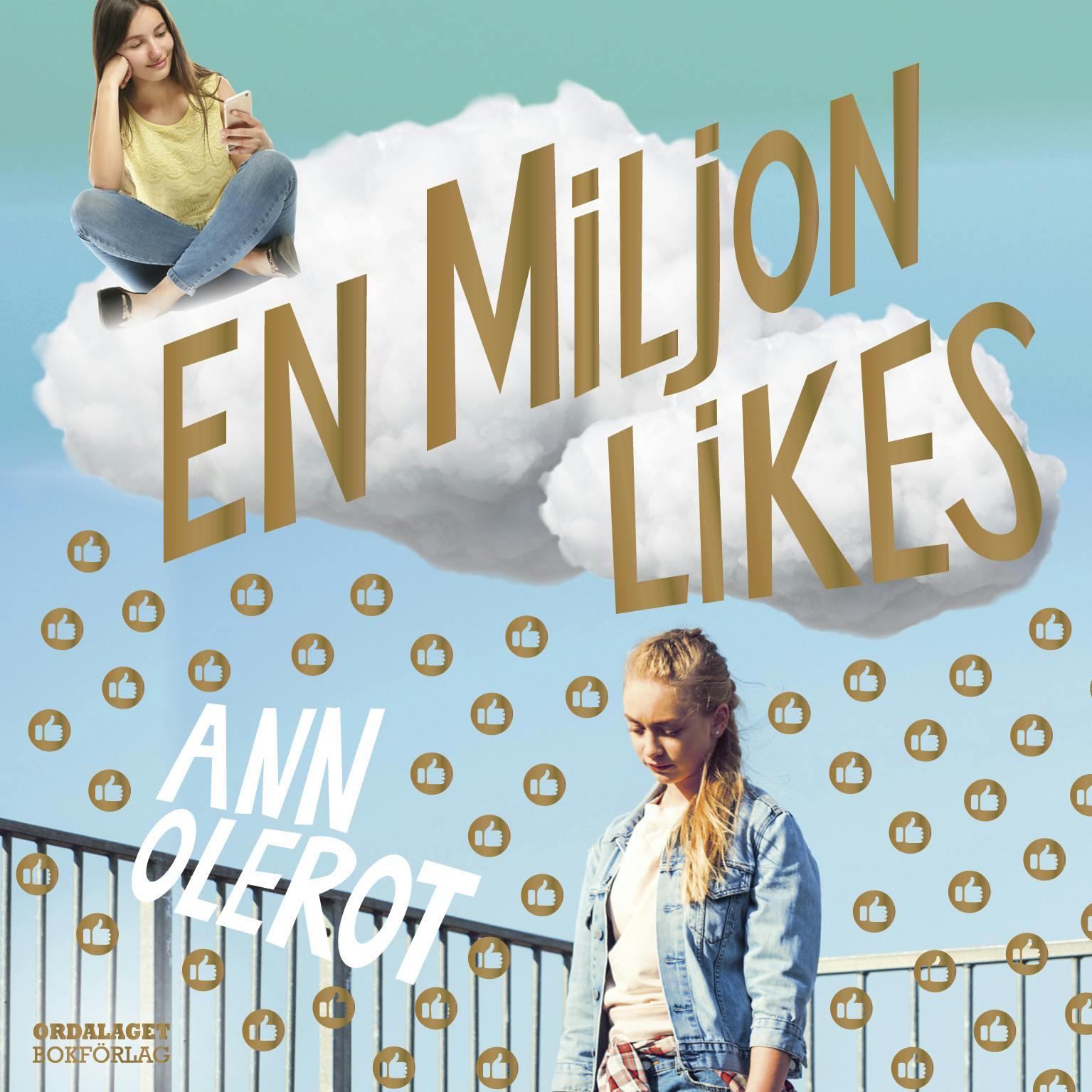 En miljon likes - Ann Olerot