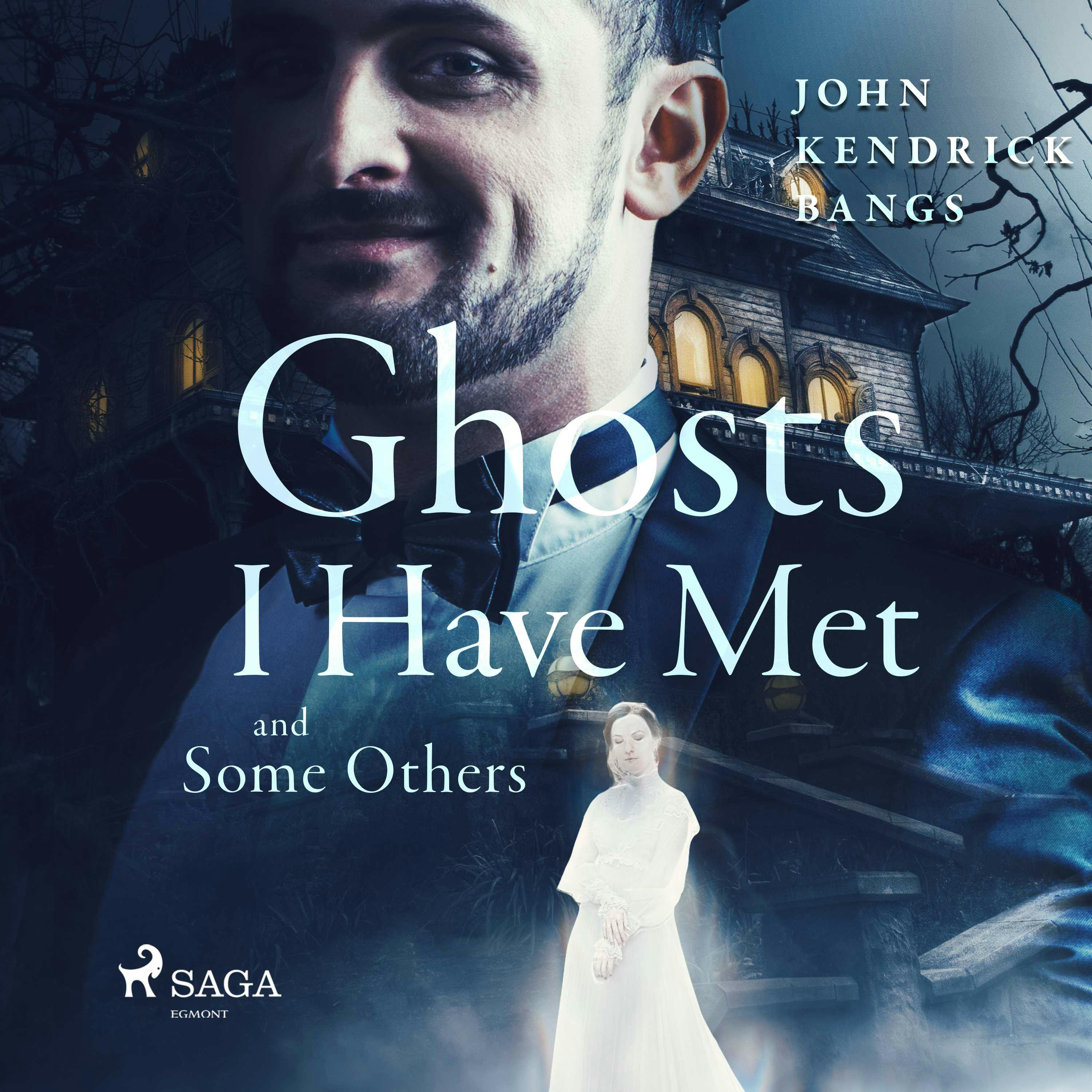 Ghosts I Have Met and Some Others - undefined