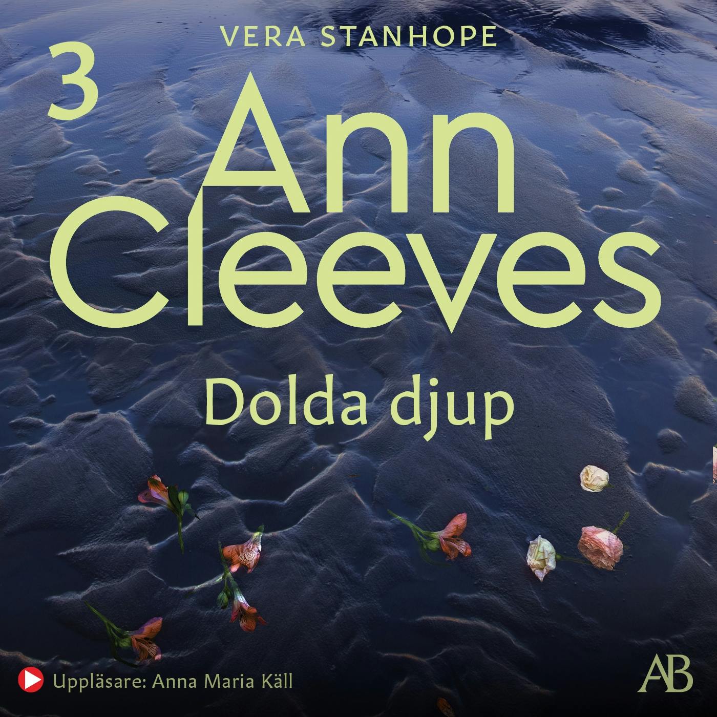 Dolda djup - Ann Cleeves