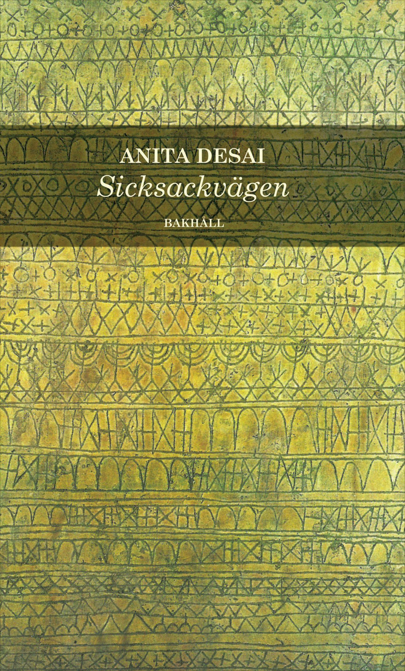 Sicksackvägen - Anita Desai