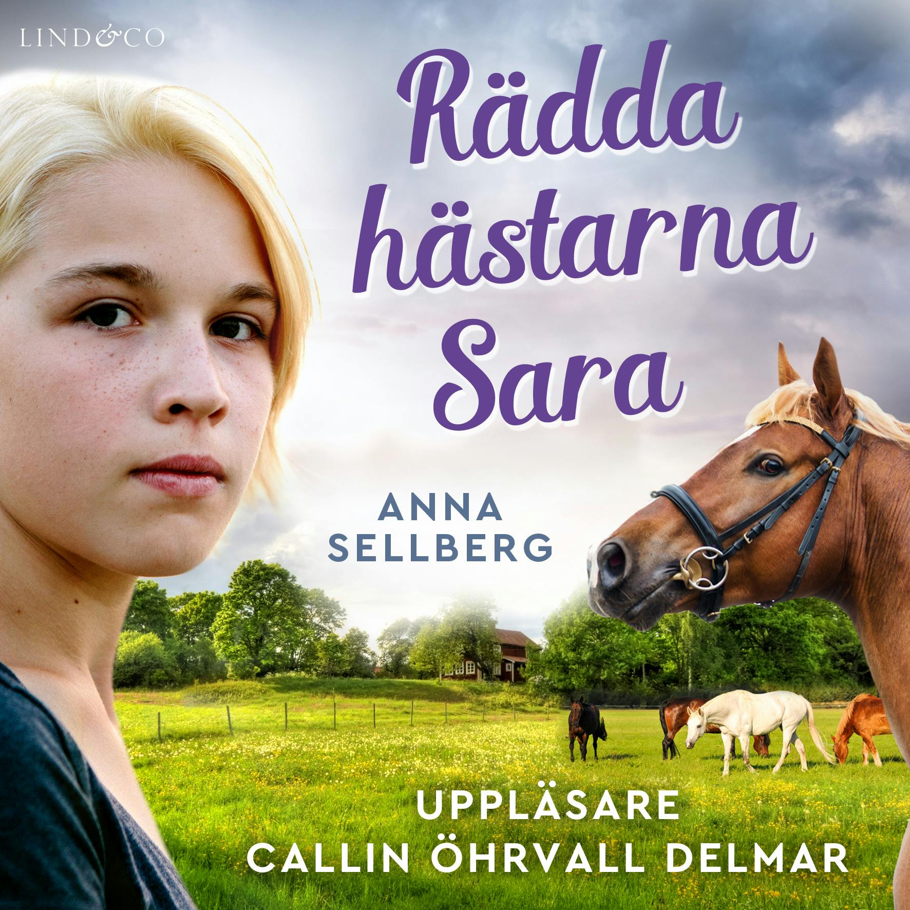 Rädda hästarna, Sara - Anna Sellberg