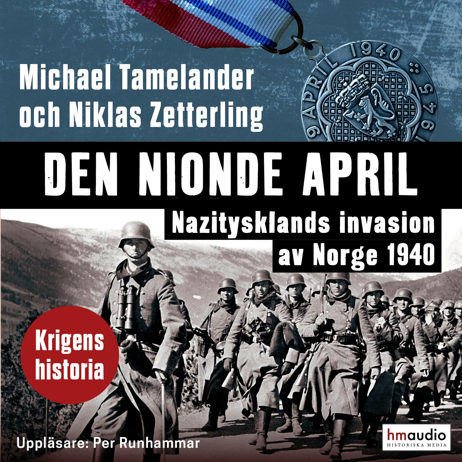 Den nionde april : Nazitysklands invasion av Norge 1940 - undefined