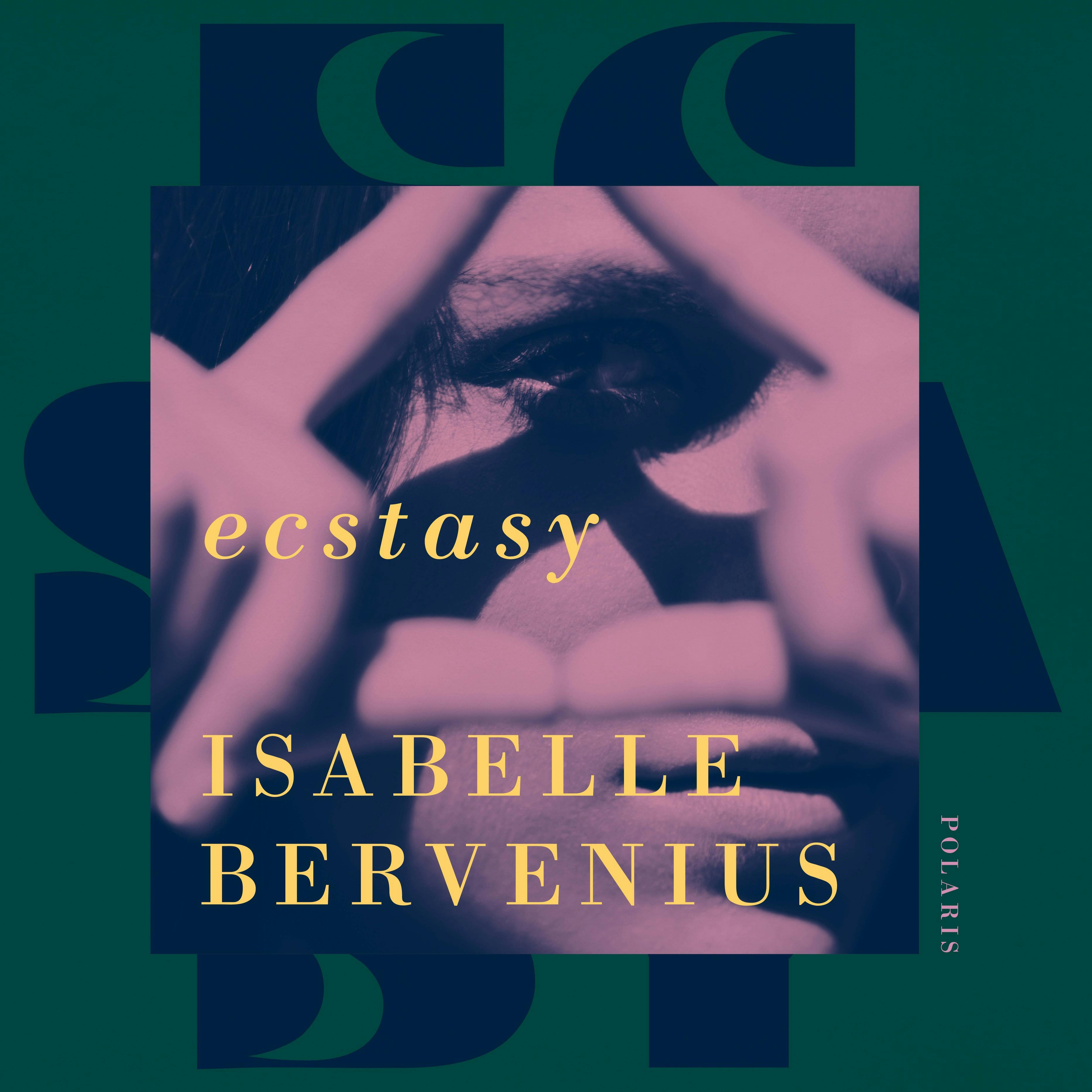 Ecstasy - Isabelle Bervenius
