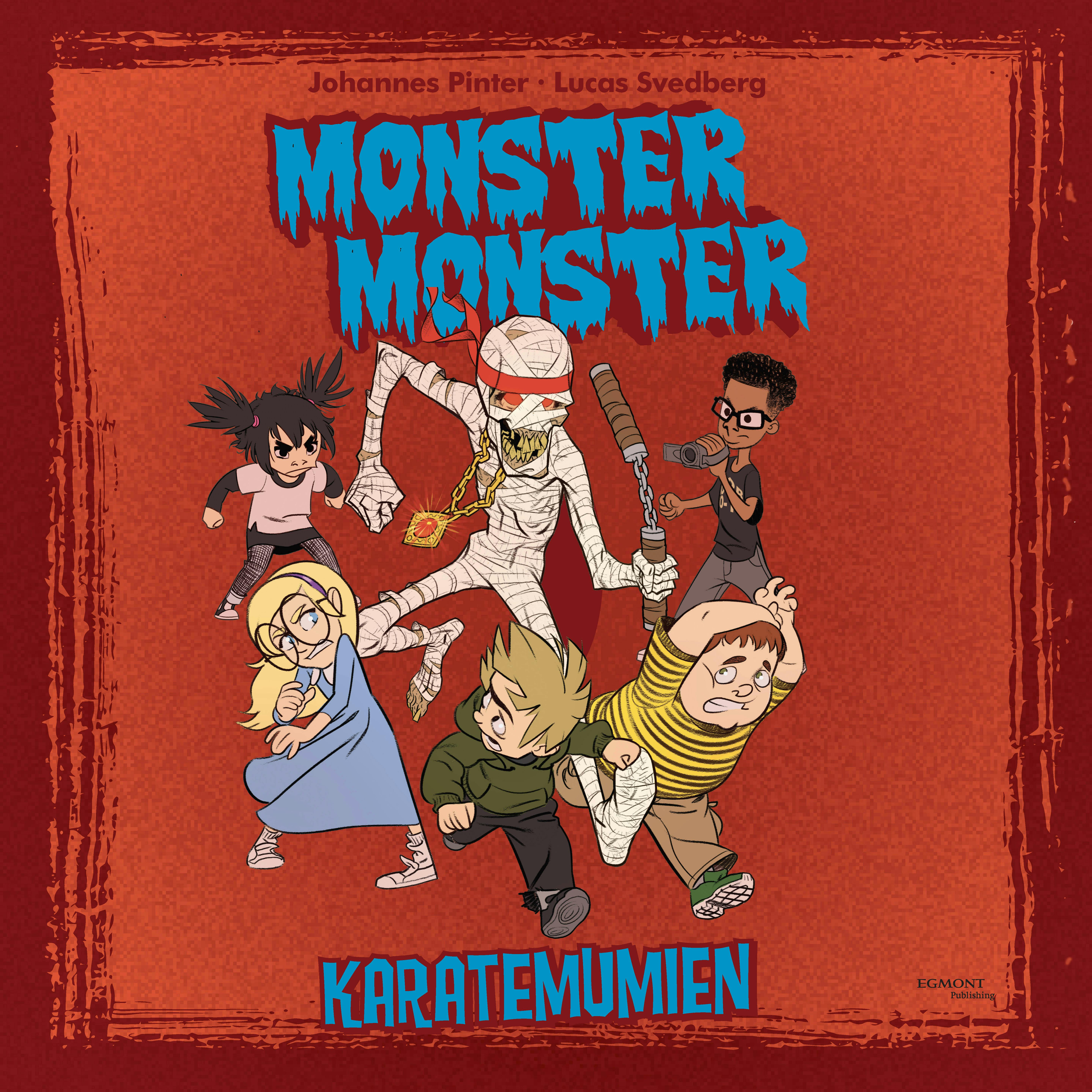 Monster Monster - Karatemumien - Johannes Pinter