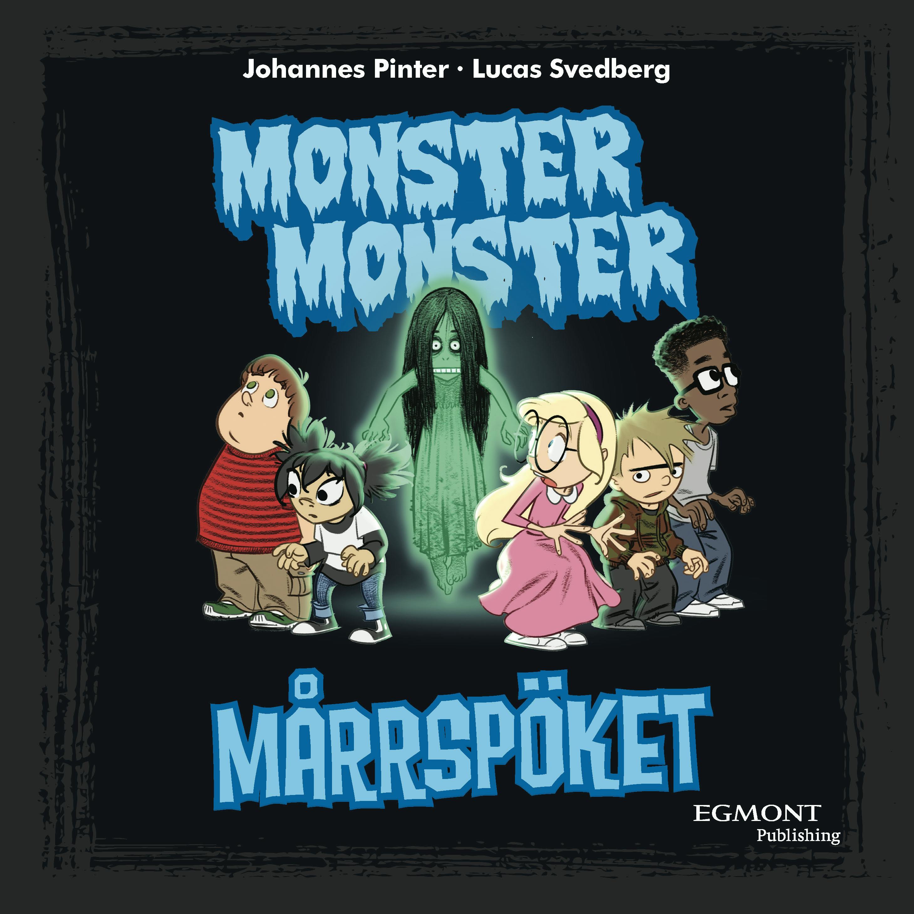 Monster Monster- Mårrspöket - Johannes Pinter