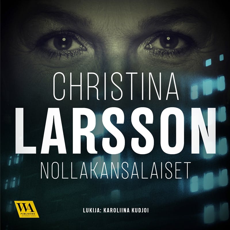 Nollakansalaiset - Christina Larsson