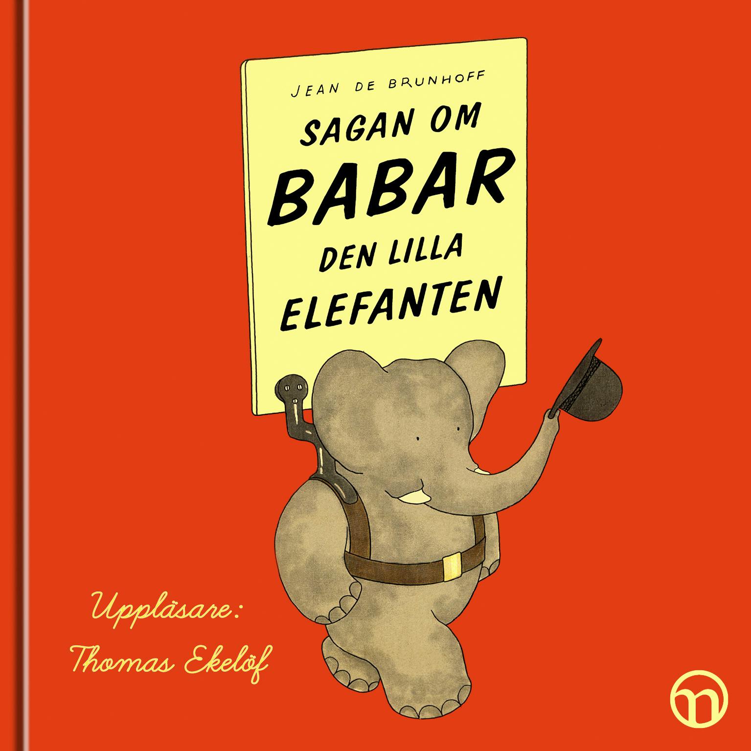 Sagan om Babar, den lilla elefanten - Jean de Brunhoff