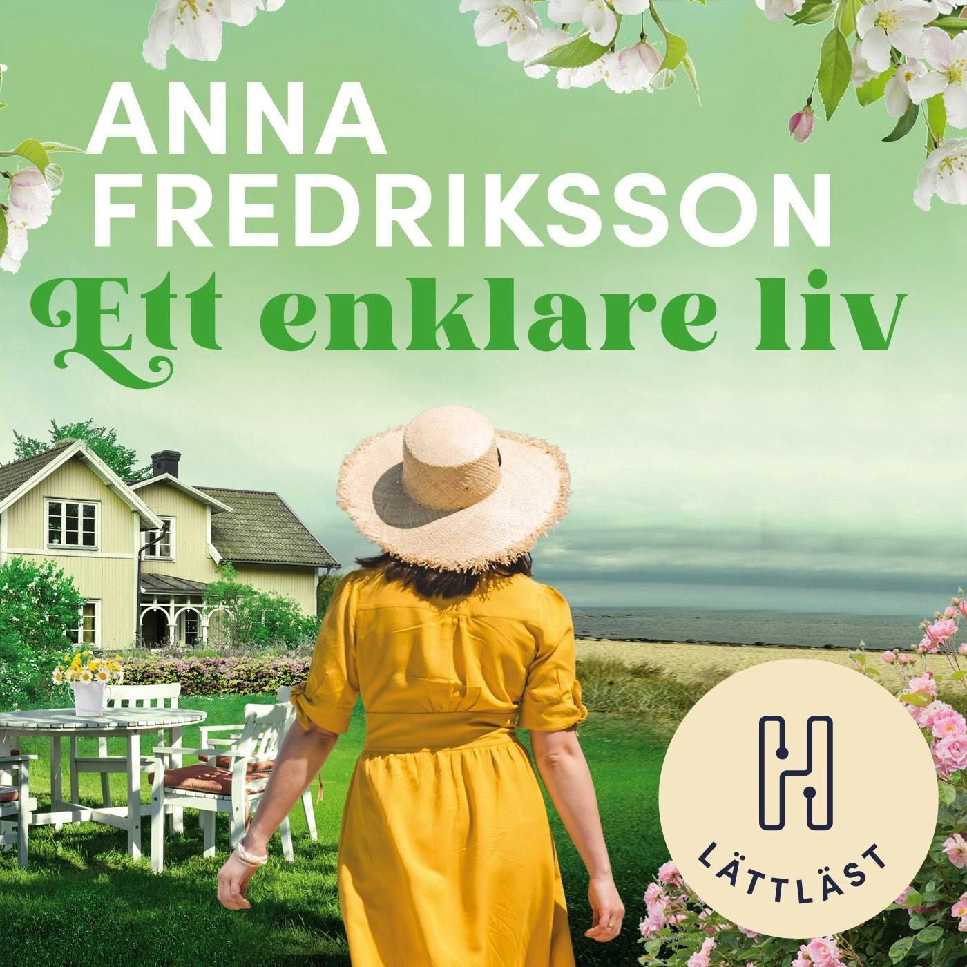 Ett enklare liv (lättläst) - Anna Fredriksson