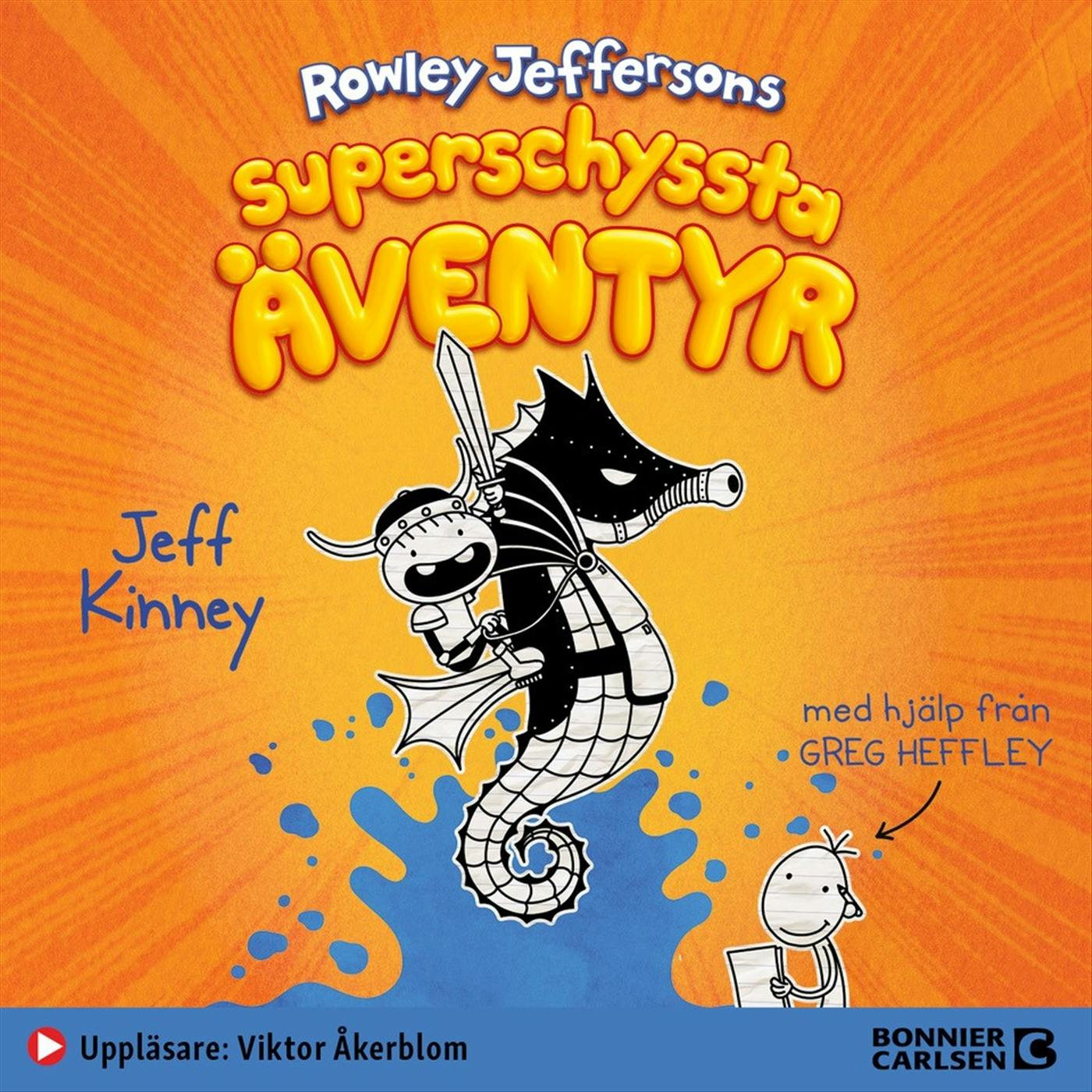 Rowley Jeffersons superschyssta äventyr - Jeff Kinney