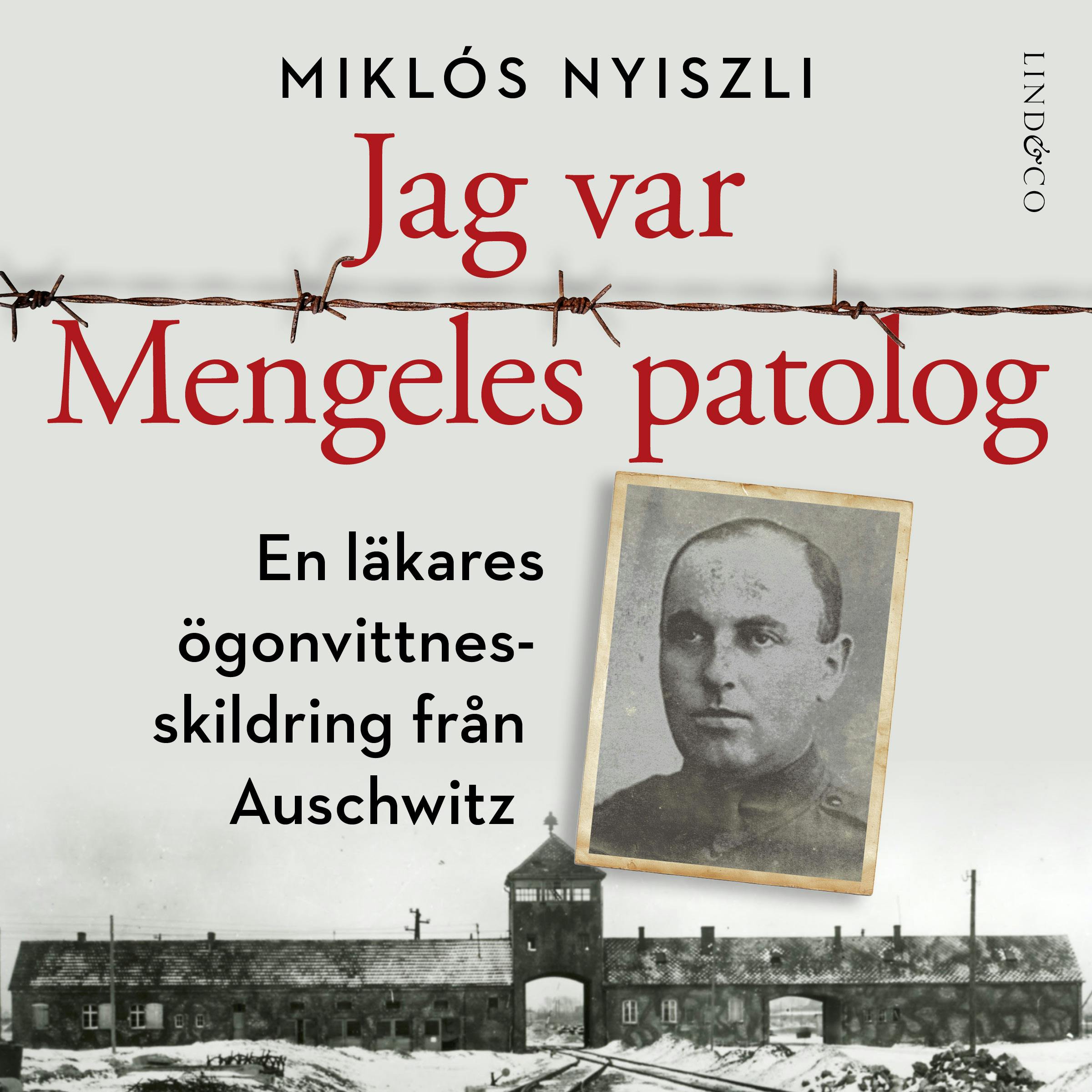 Jag var Mengeles patolog: En läkares ögonvittnesskildring från Auschwitz - undefined