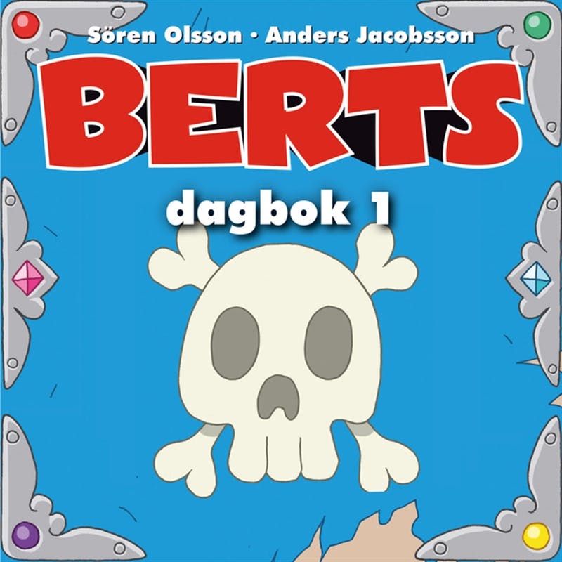 Berts dagbok 1 - undefined