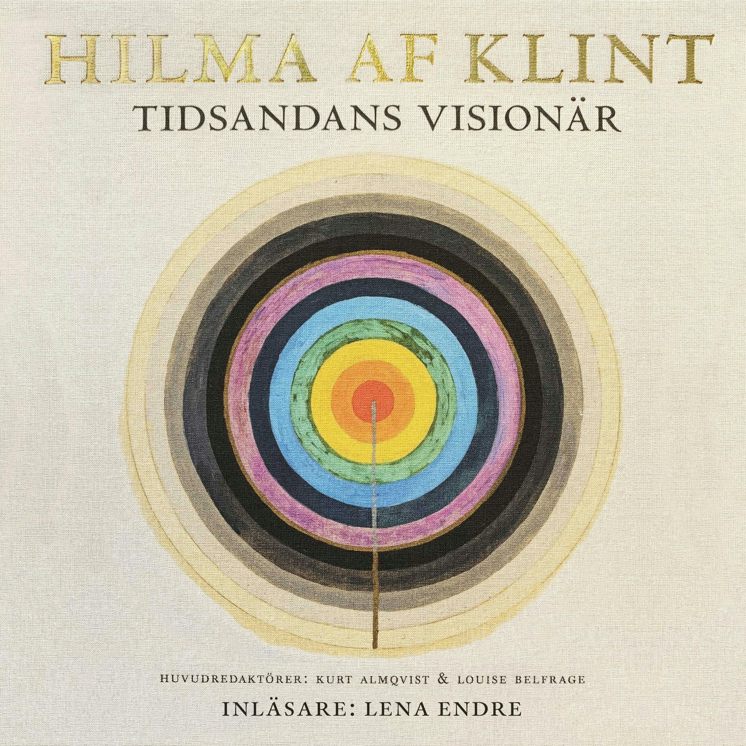 Hilma af Klint : tidsandans visionär - undefined