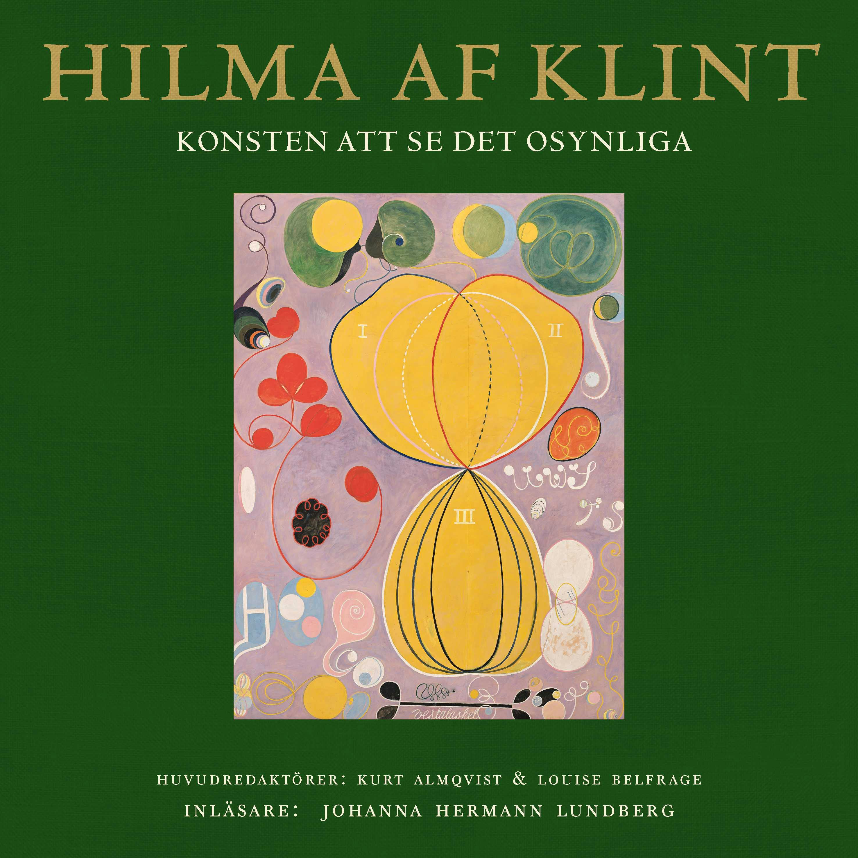 Hilma af Klint : Konsten att se det osynliga - undefined
