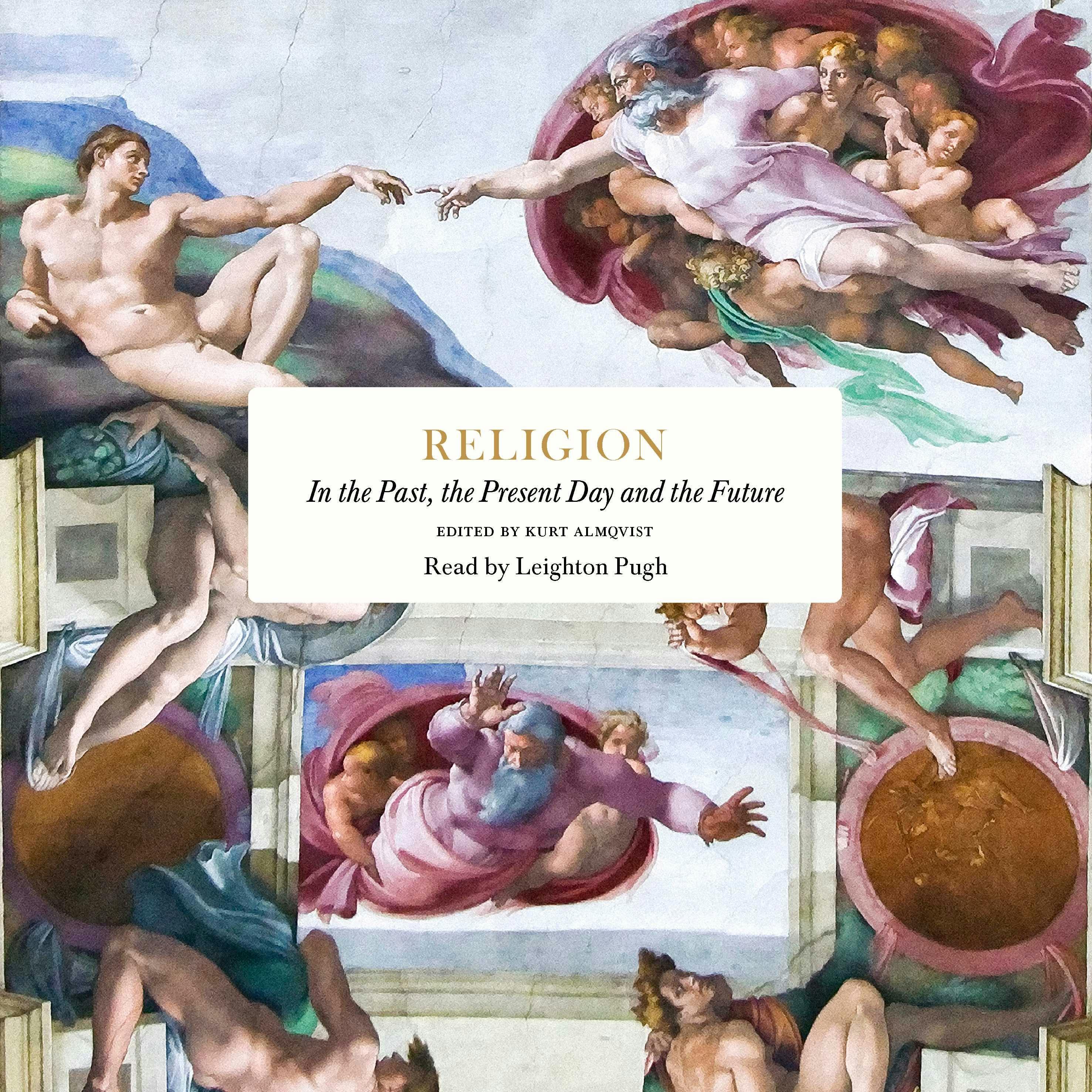 Religion : in the past, the present day and the future - undefined