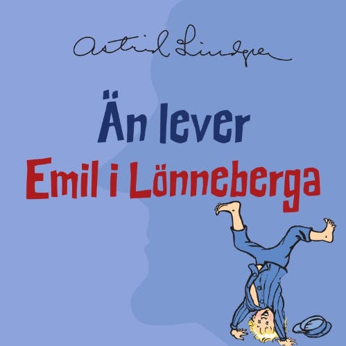 Än lever Emil i Lönneberga - undefined
